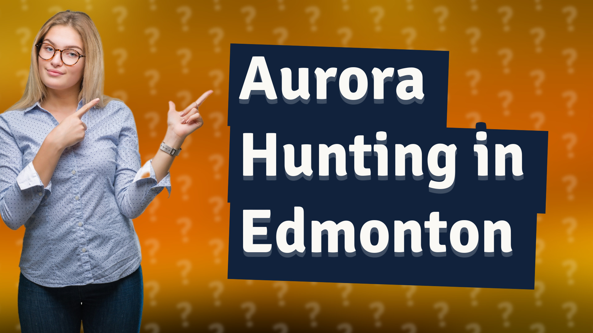 Aurora Hunting in Edmonton