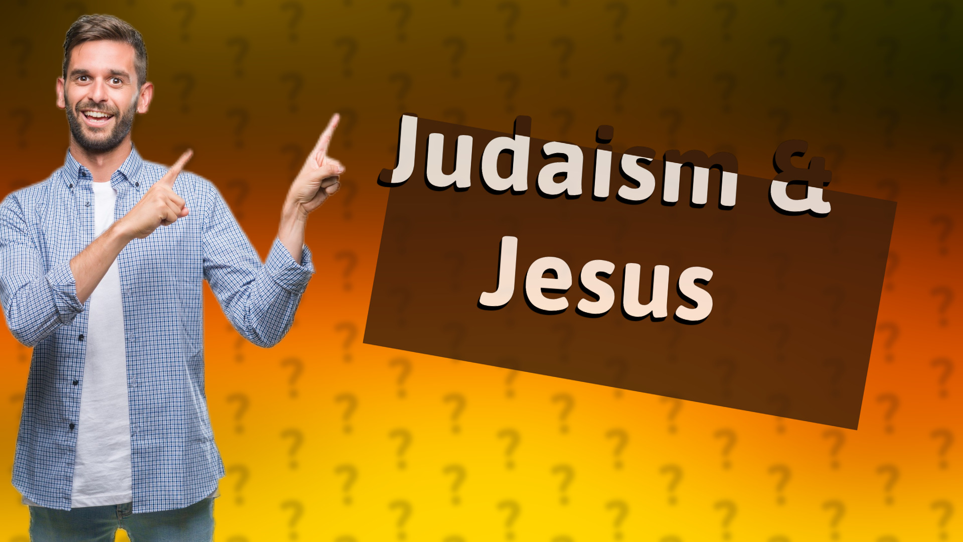 Judaism & Jesus