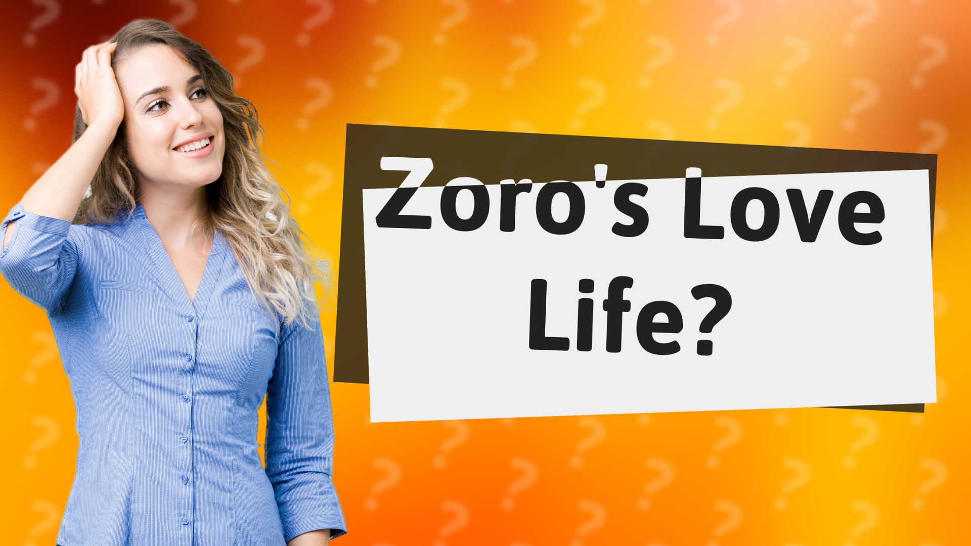 Zoro's Love Life?