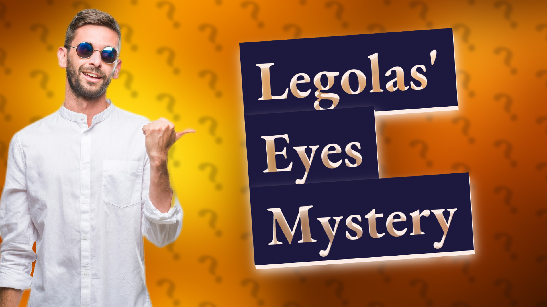 Legolas' Eyes Mystery