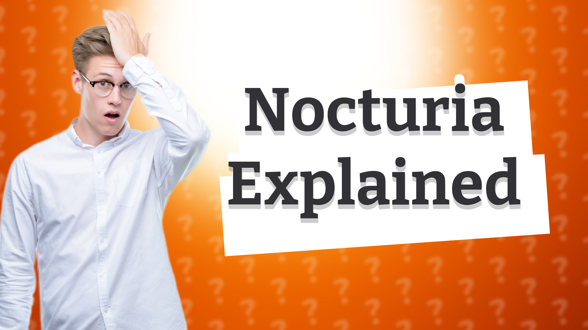 Nocturia Explained