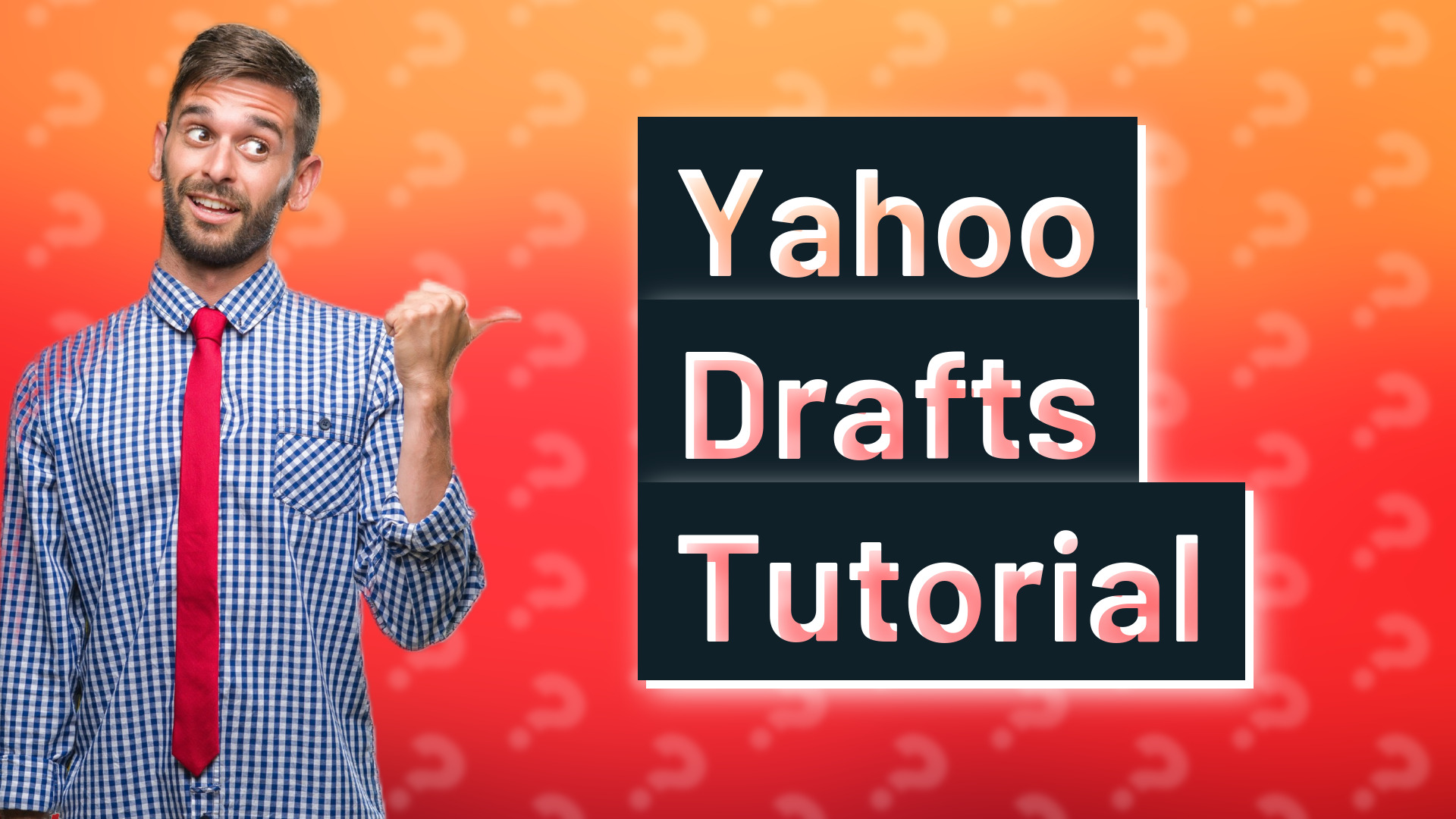 Yahoo Drafts Tutorial