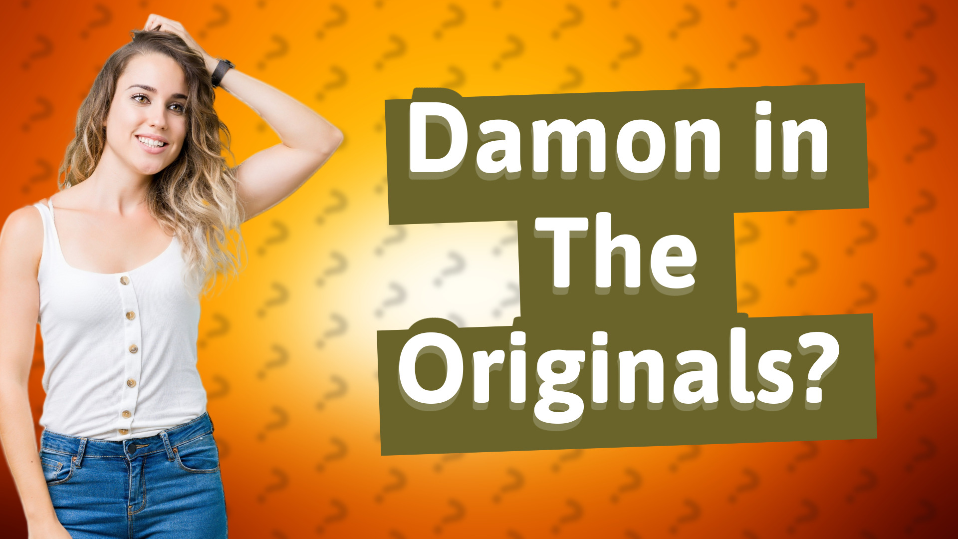 Damon in The Originals?