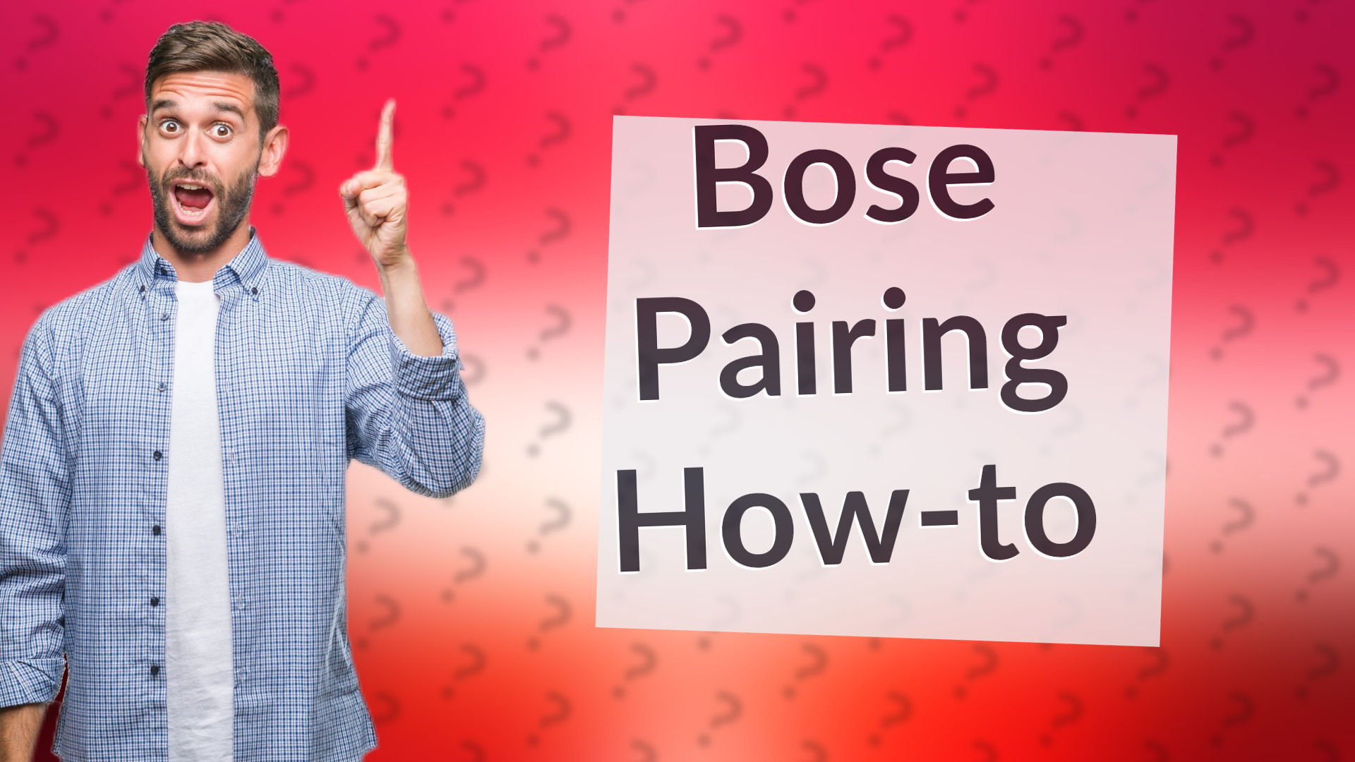 Bose Pairing How-to