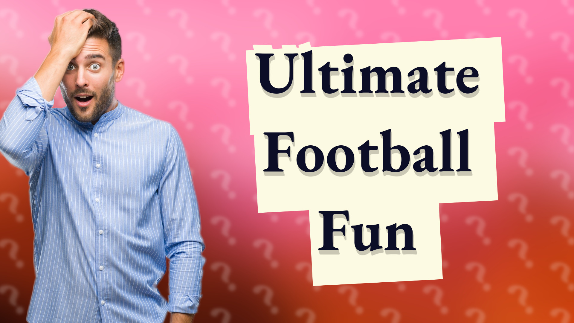 Ultimate Football Fun