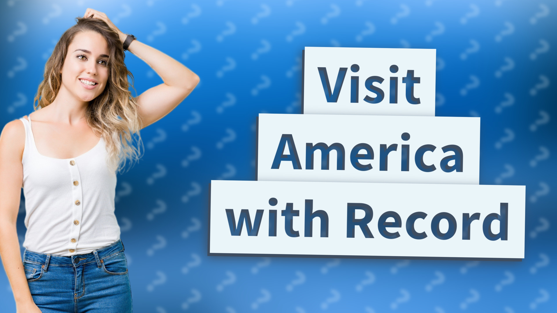 Visit America with Record