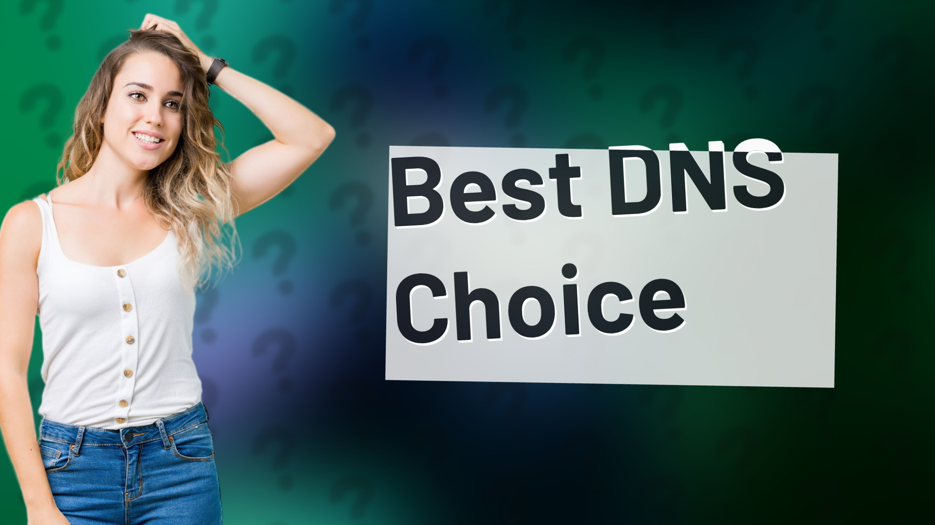 Best DNS Choice