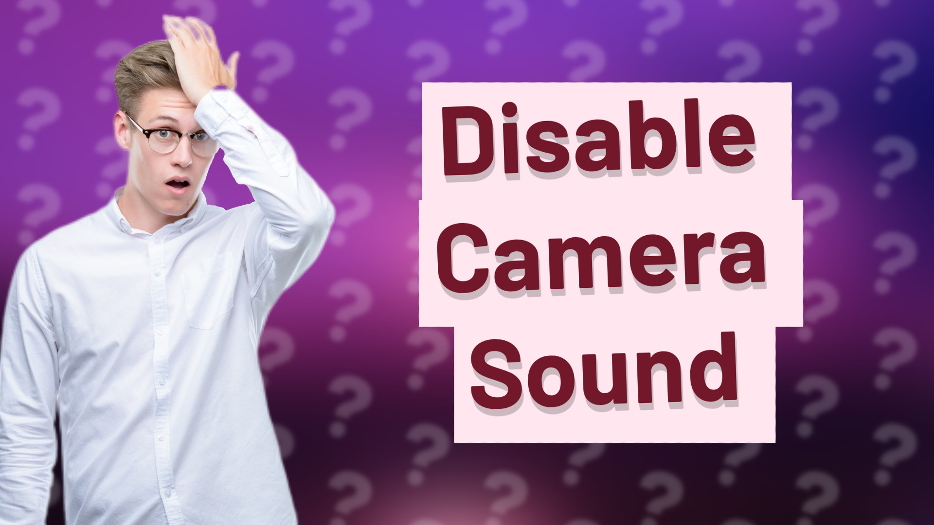 Disable Camera Sound