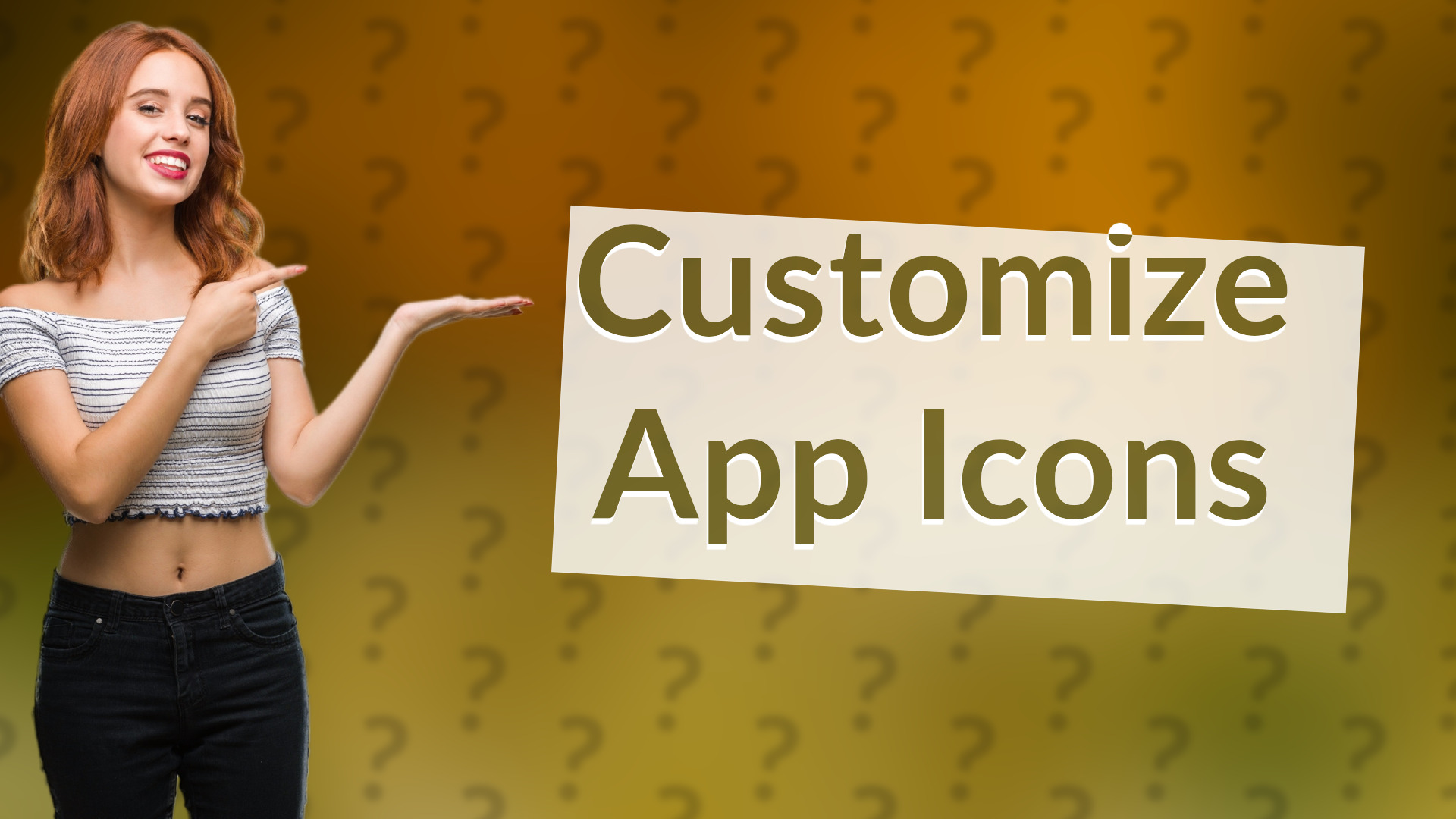 Customize App Icons