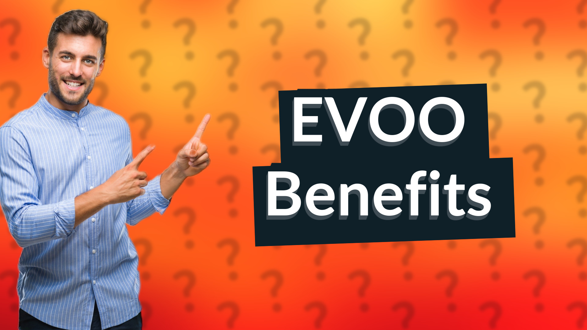 EVOO Benefits