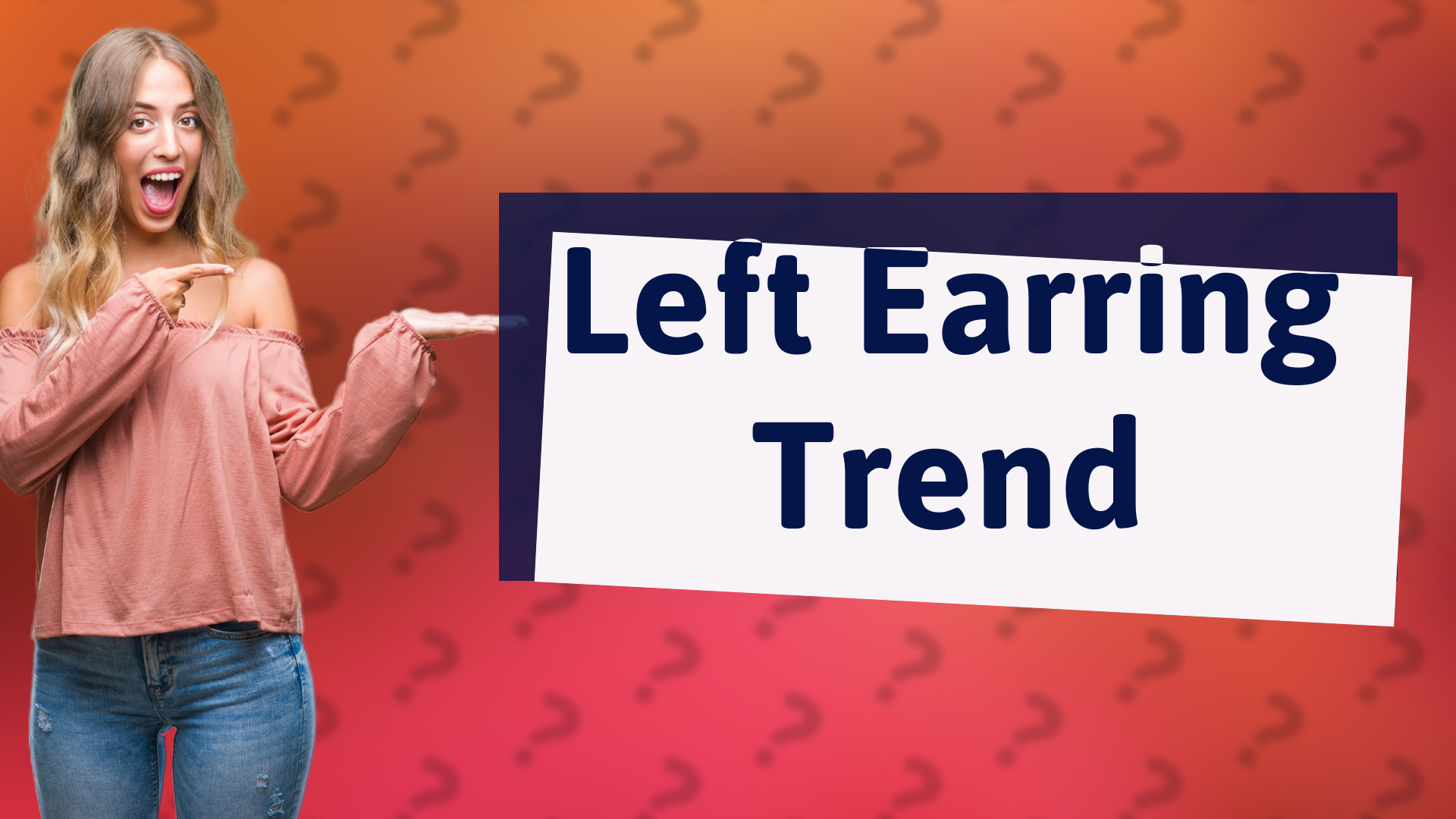 Left Earring Trend