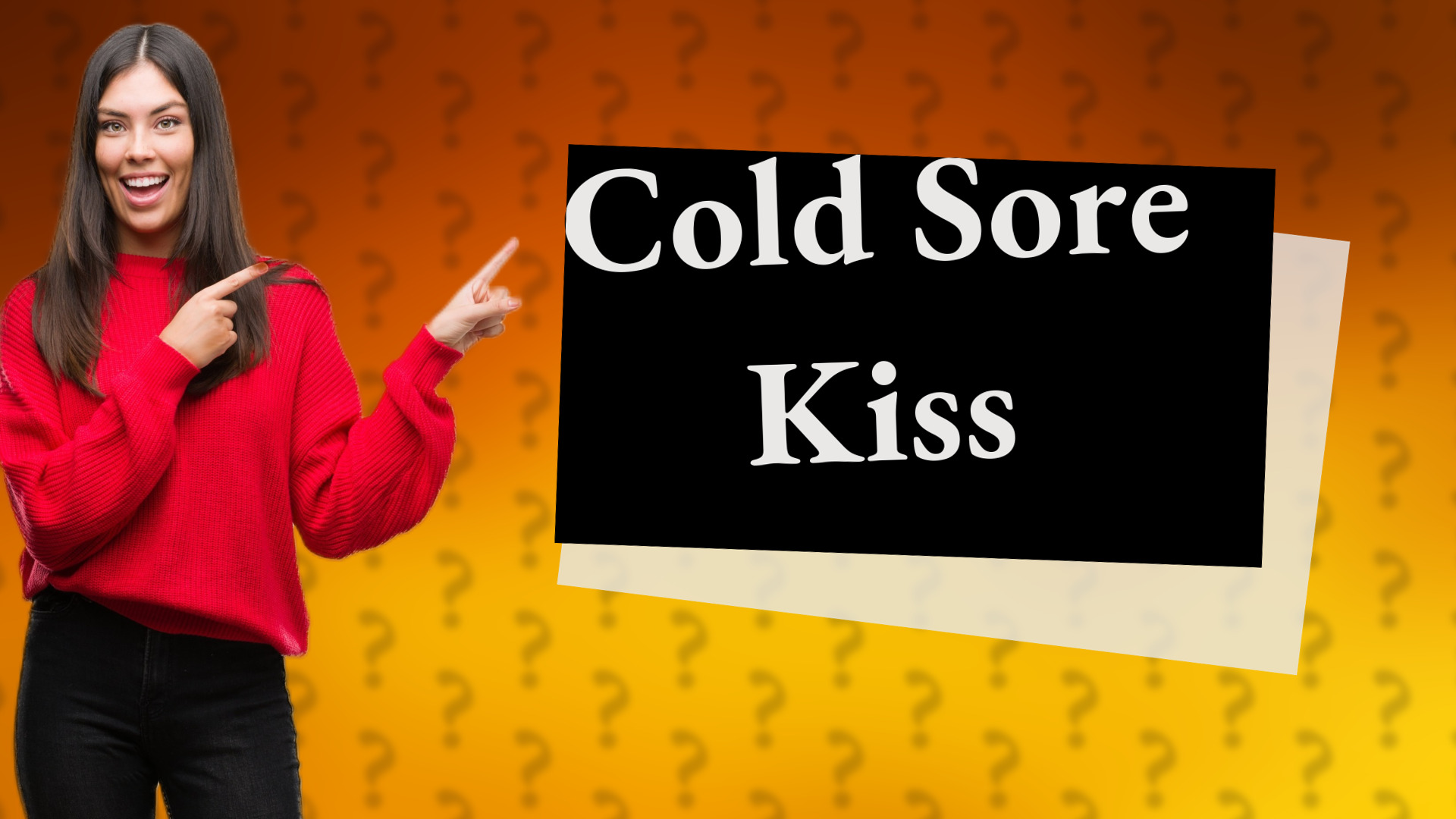 Cold Sore Kiss