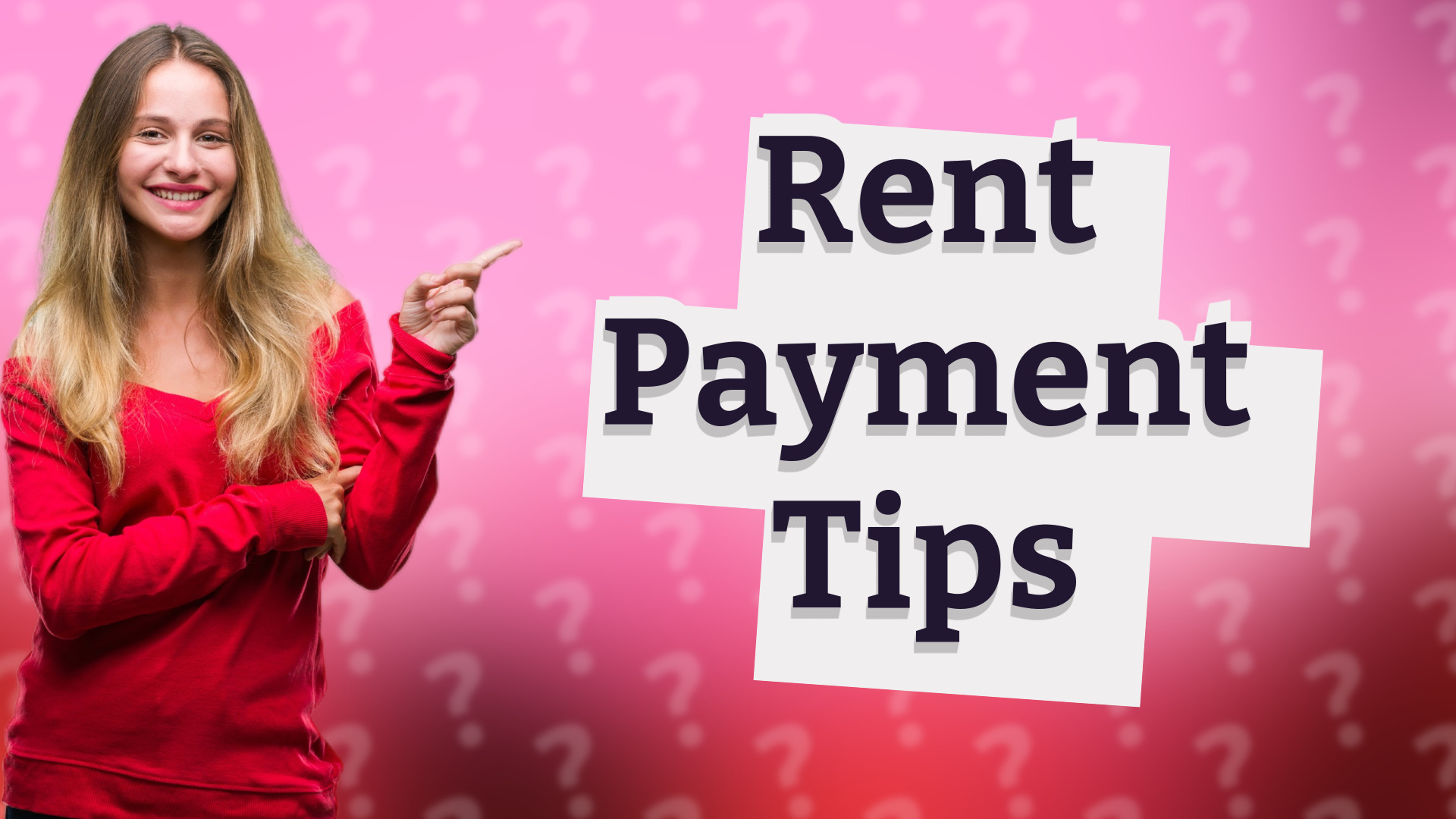 Rent Payment Tips