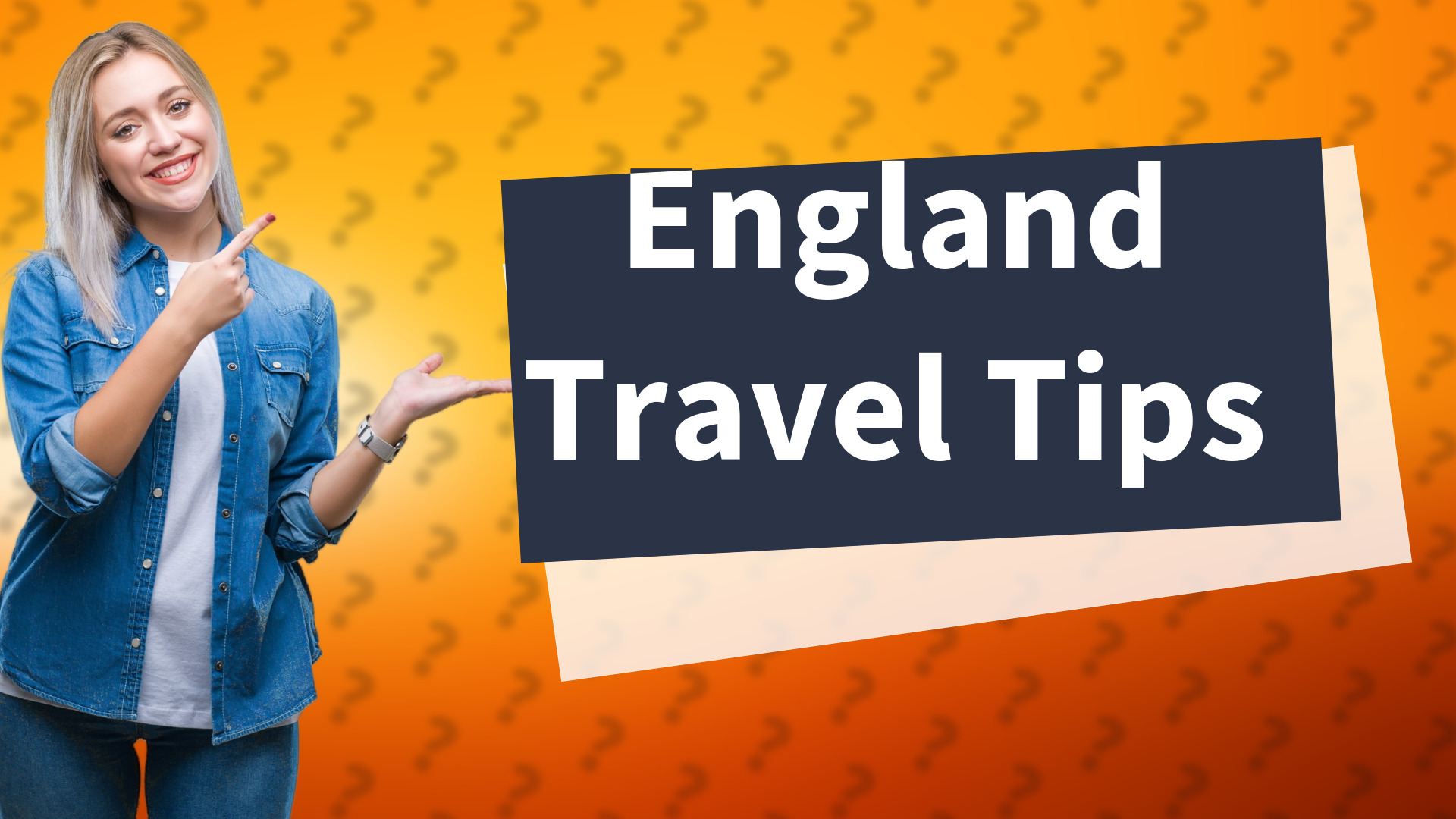 England Travel Tips
