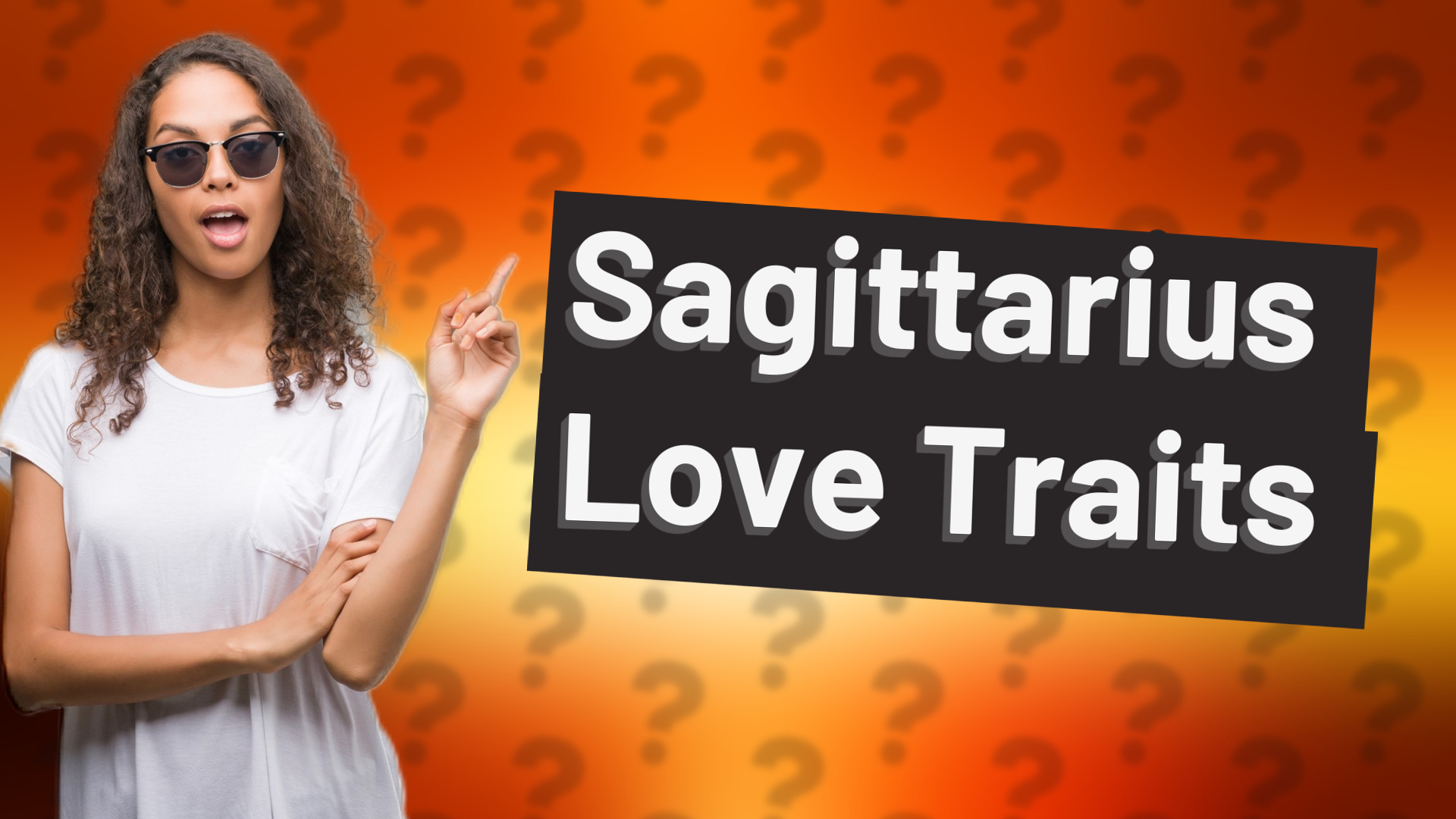 Sagittarius Love Traits
