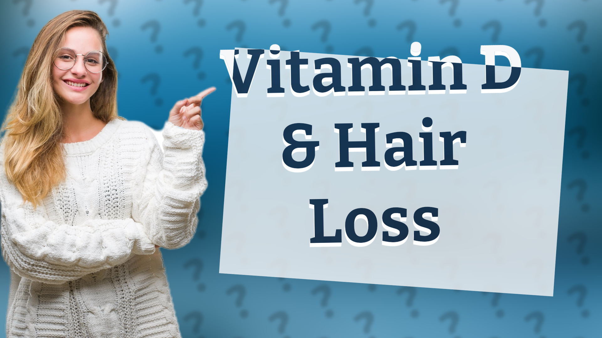 Vitamin D & Hair Loss
