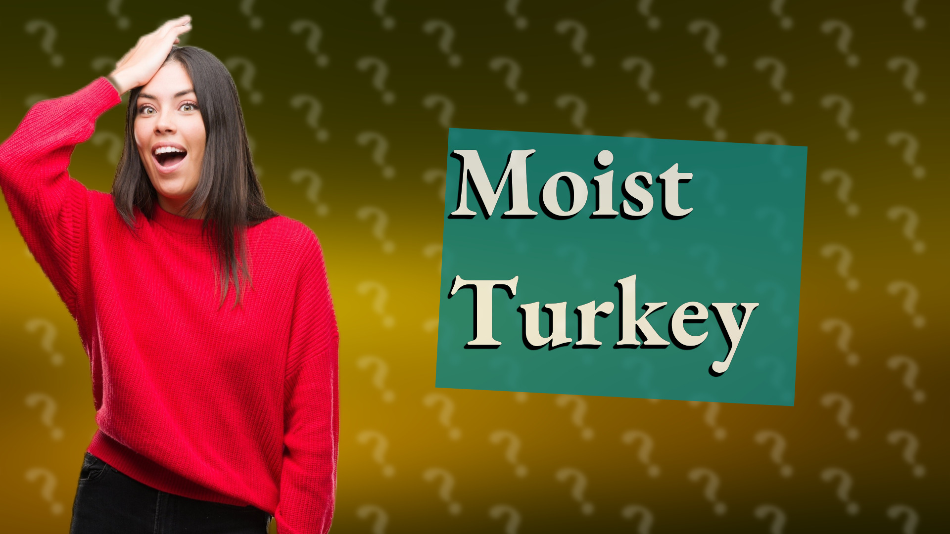 Moist Turkey