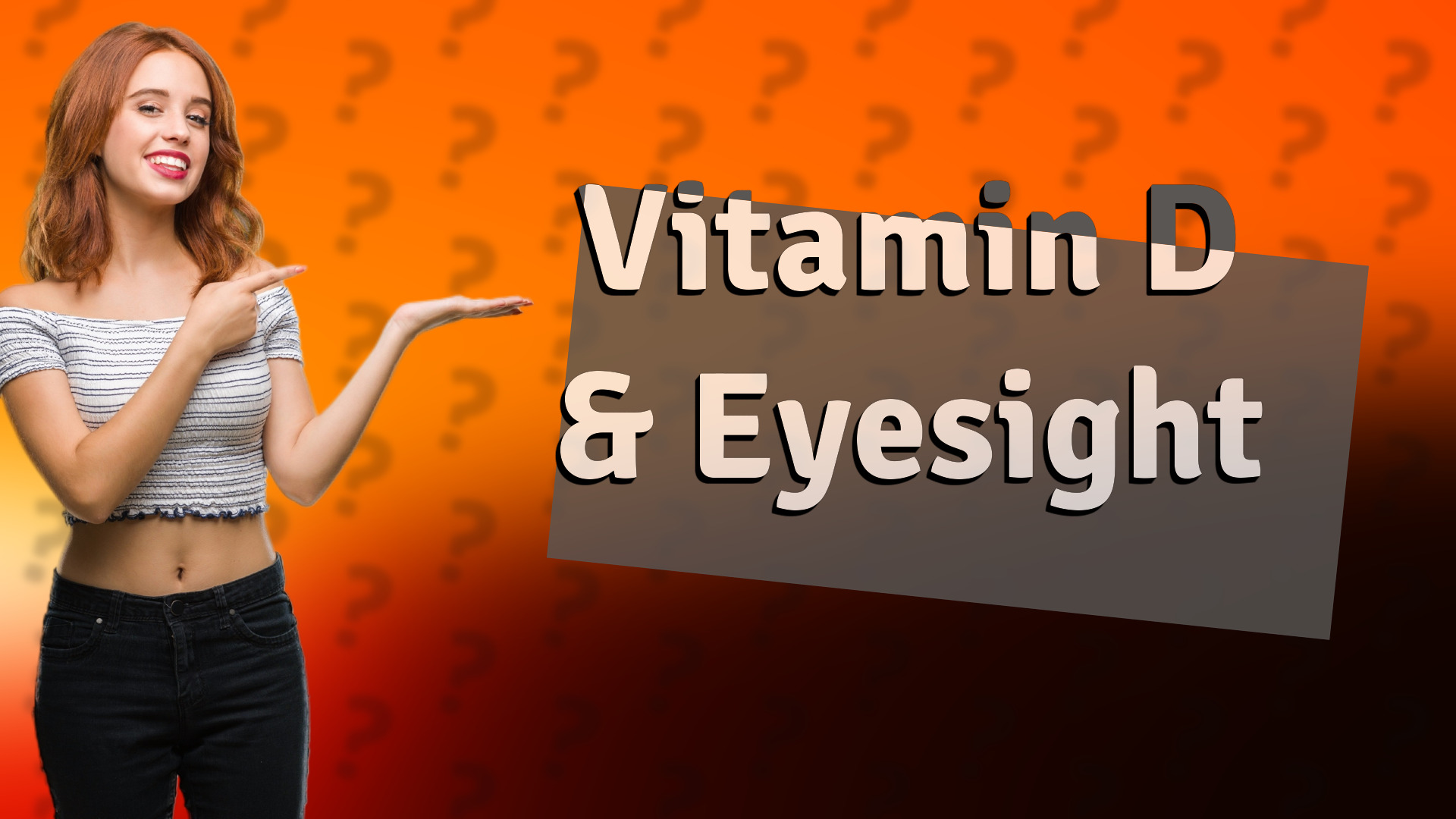 Vitamin D & Eyesight