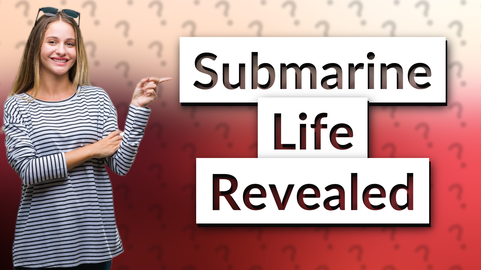 Submarine Life Revealed