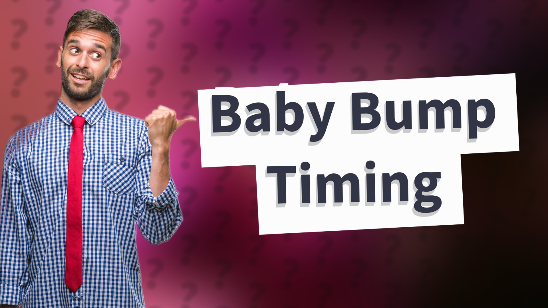 Baby Bump Timing