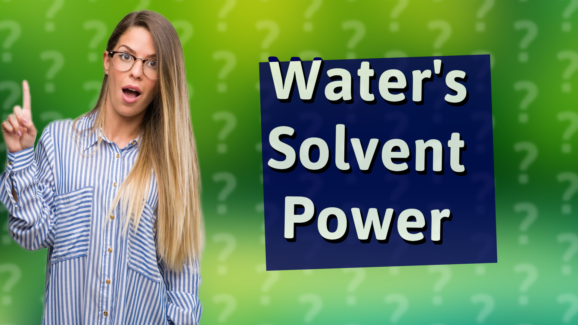 Water's Solvent Power