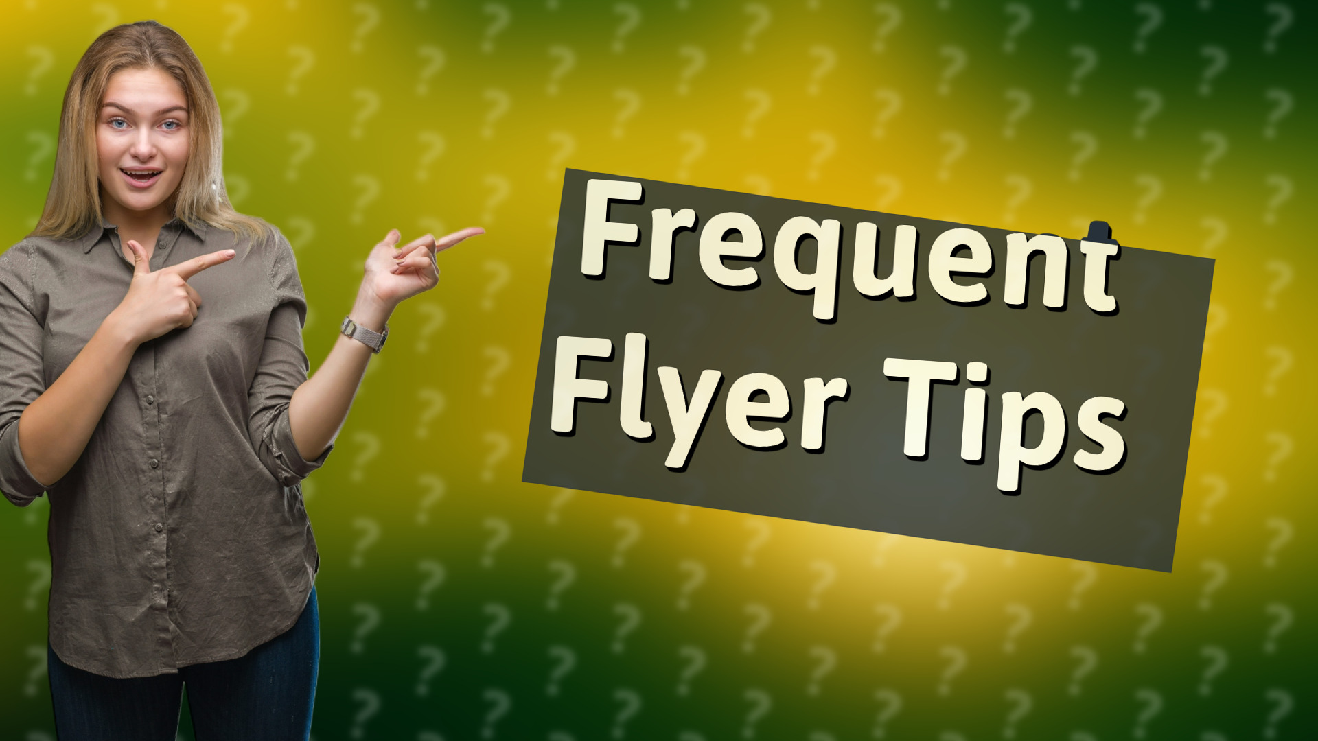 Frequent Flyer Tips