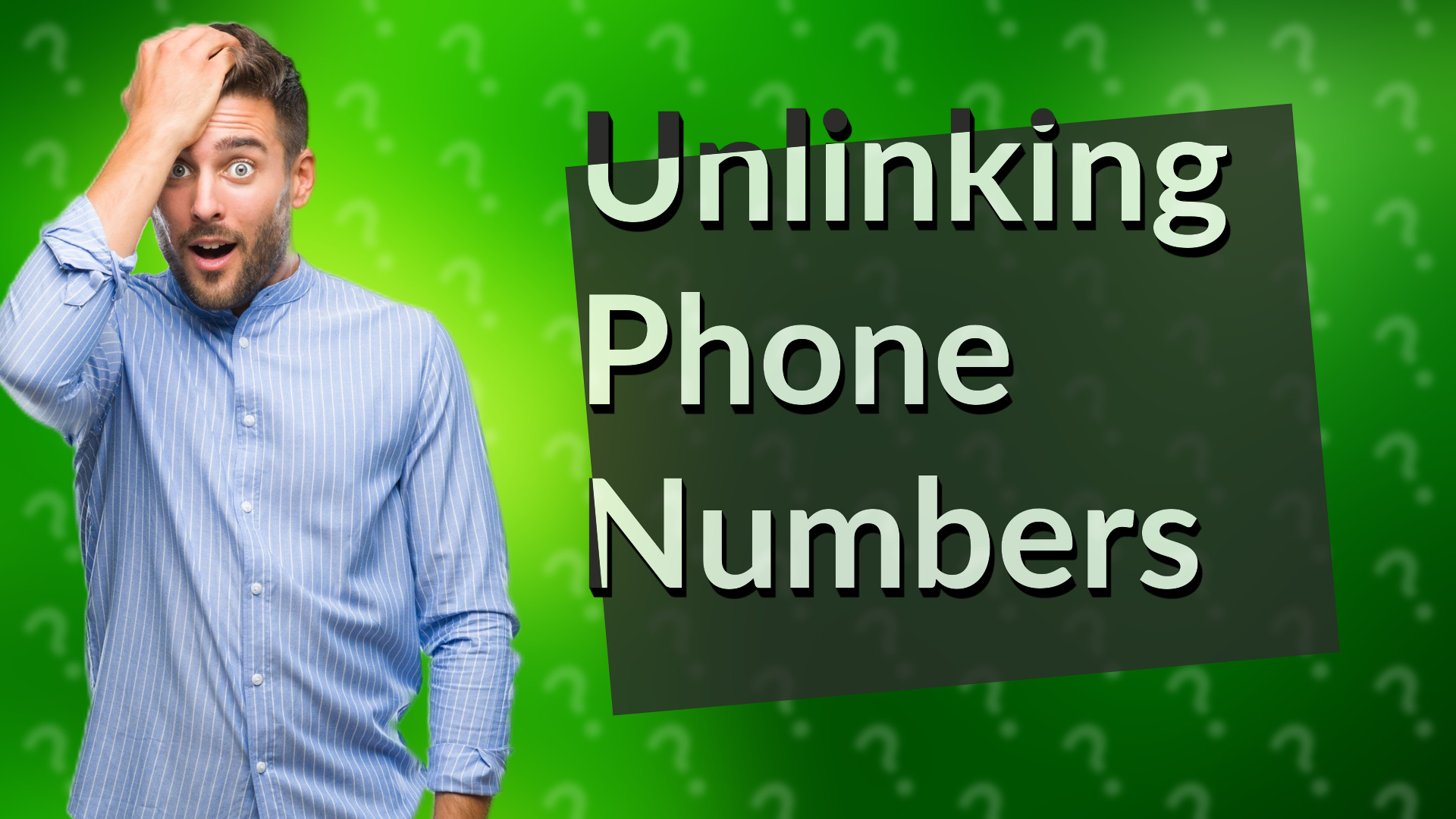Unlinking Phone Numbers