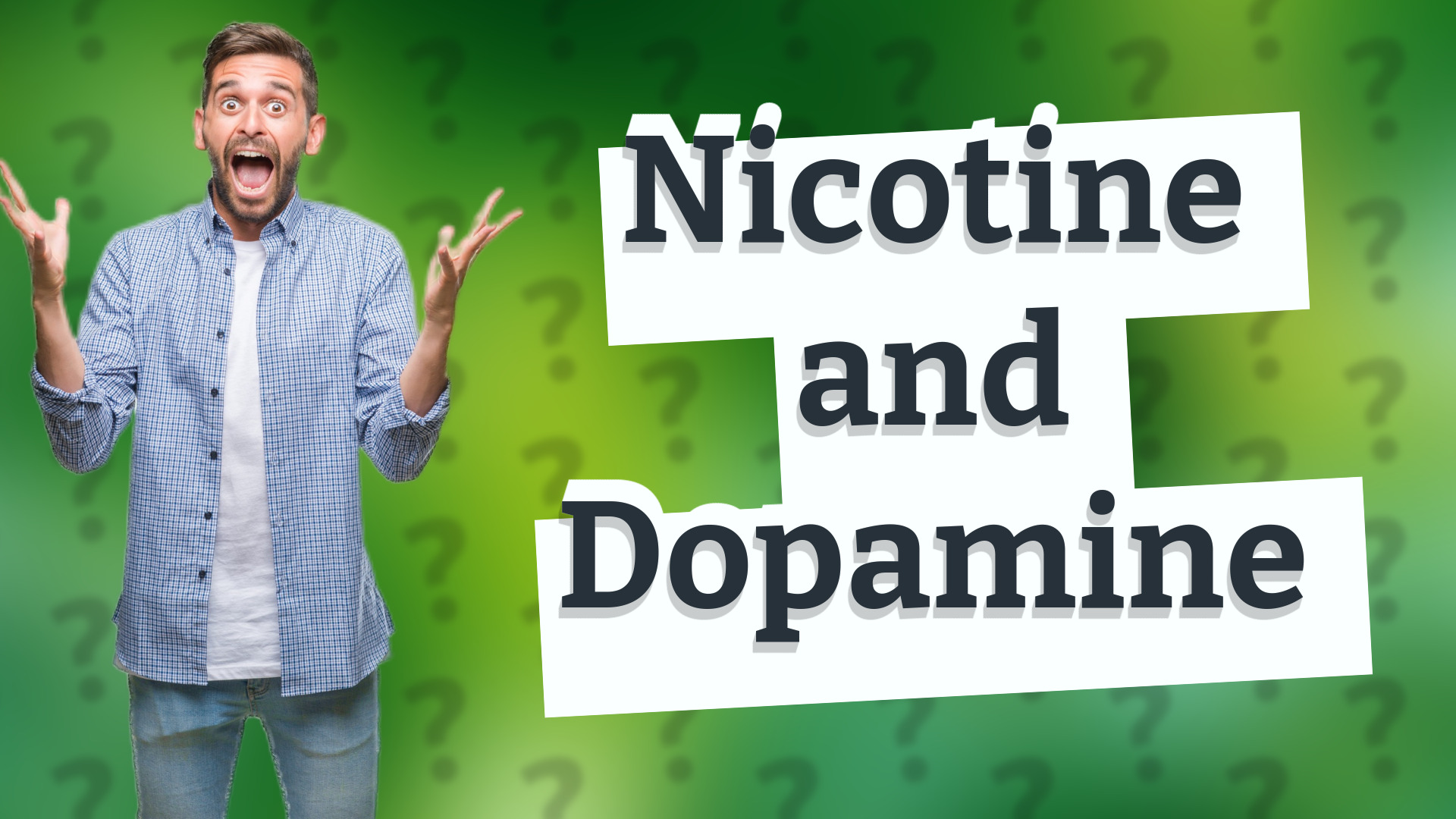 Nicotine and Dopamine