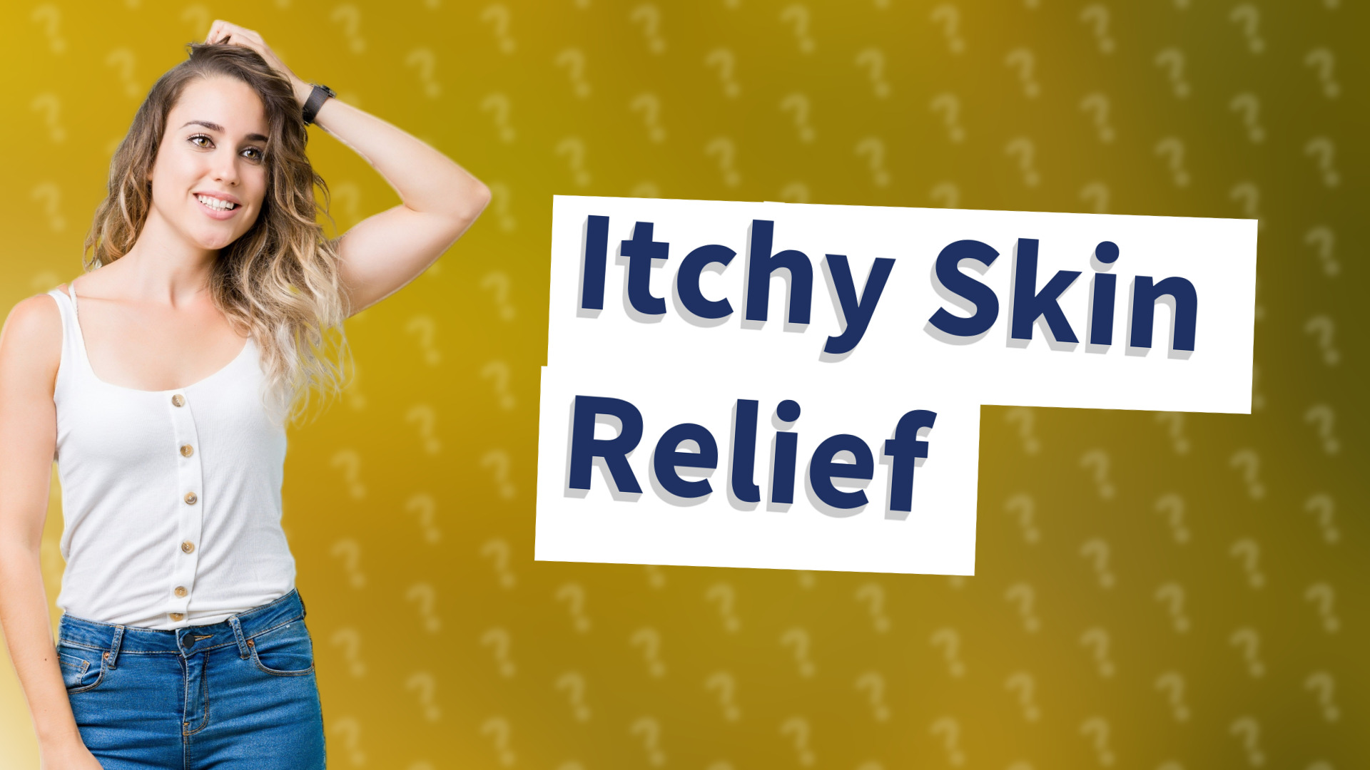 Itchy Skin Relief