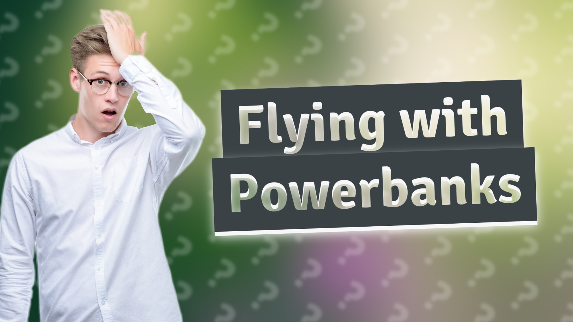 Flying with Powerbanks