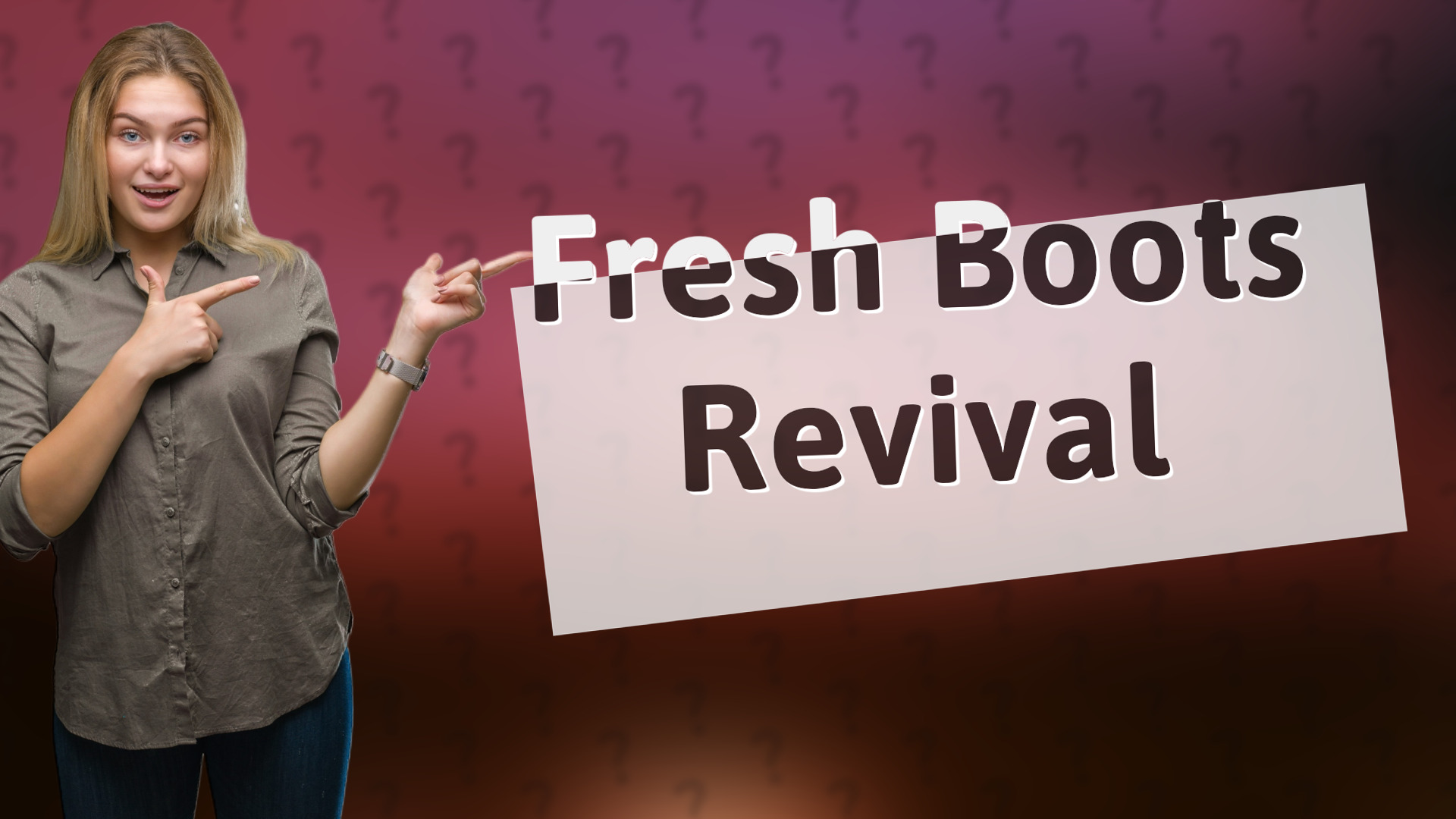 Fresh Boots Revival