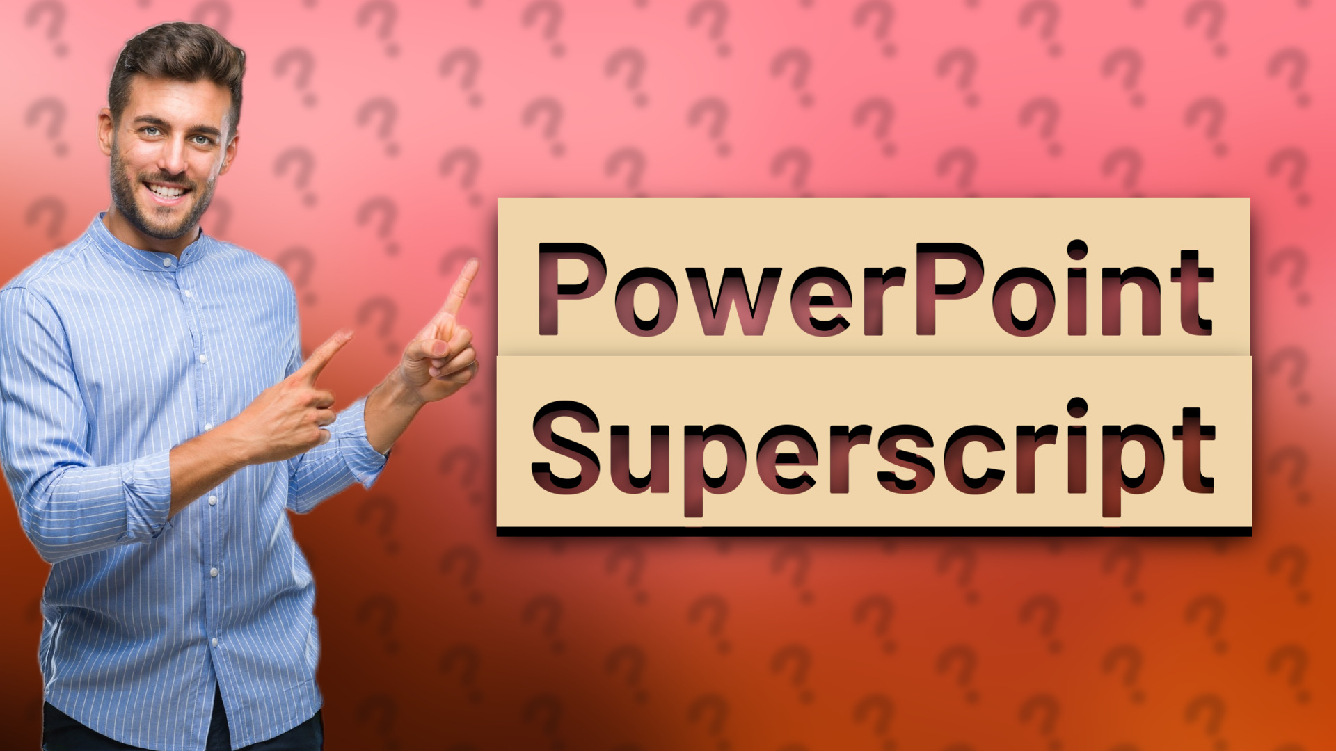 PowerPoint Superscript