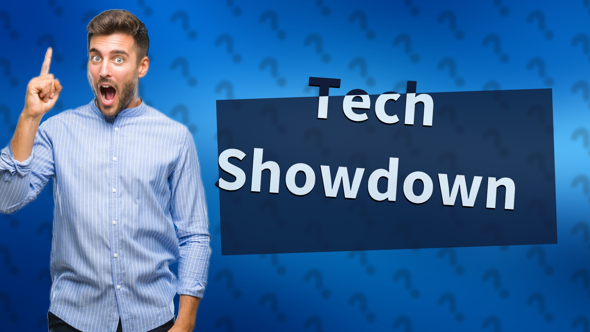 Tech Showdown