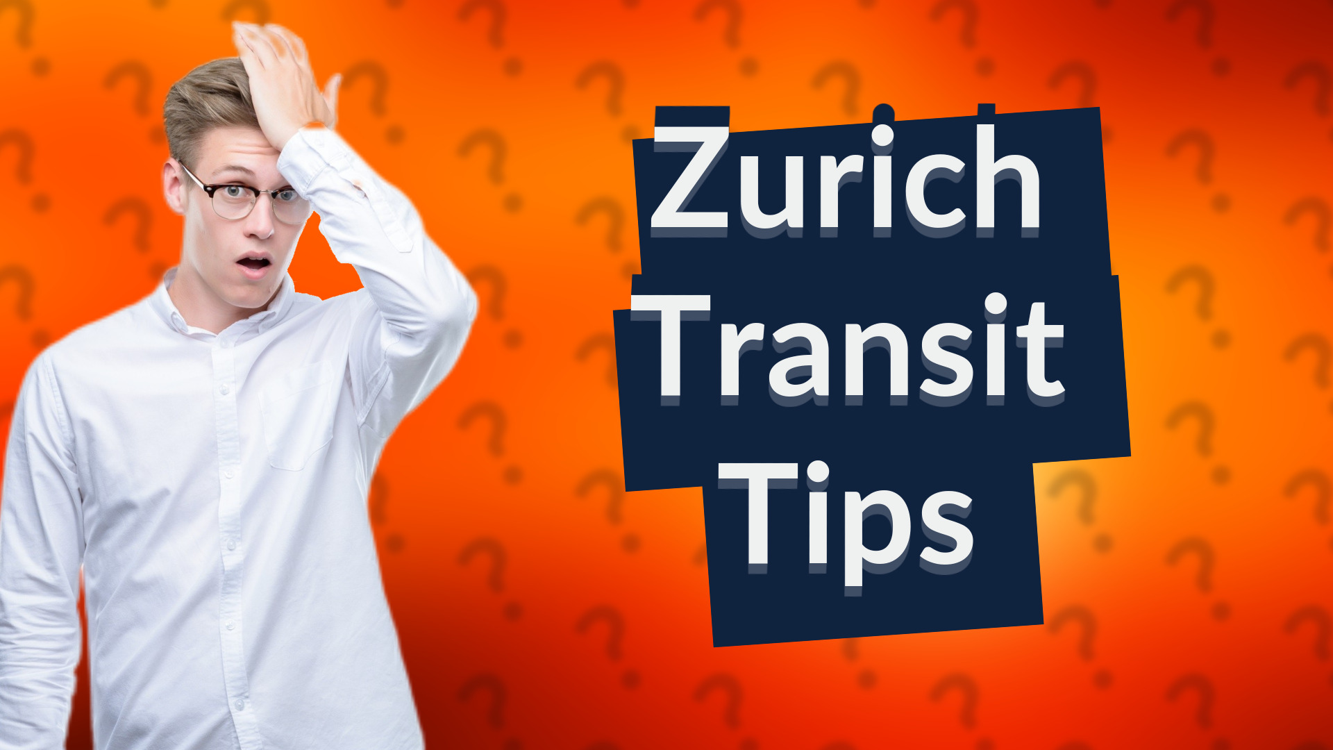 Zurich Transit Tips