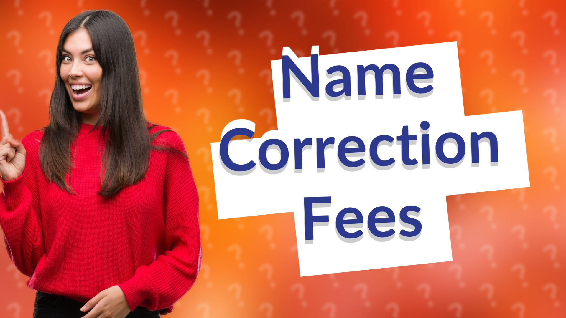 Name Correction Fees