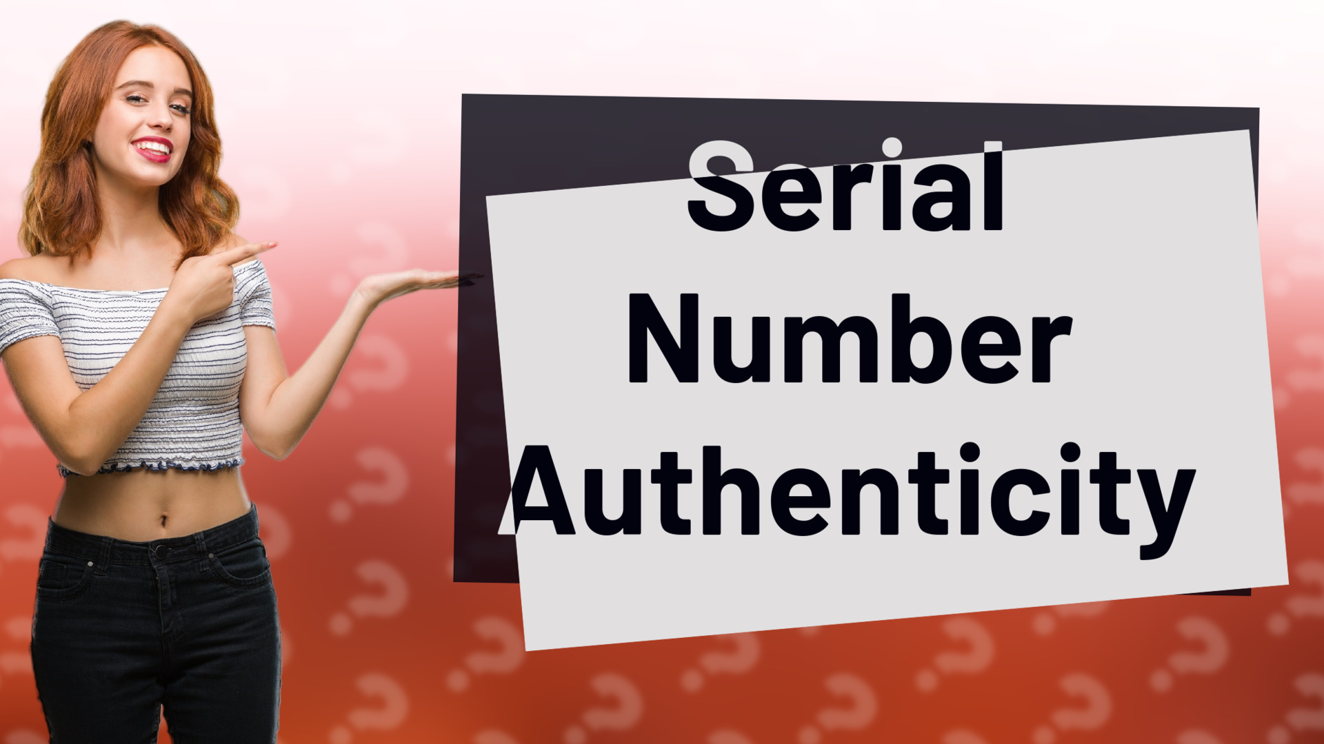 Serial Number Authenticity