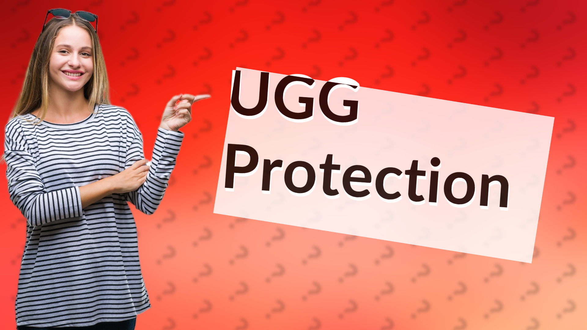 UGG Protection
