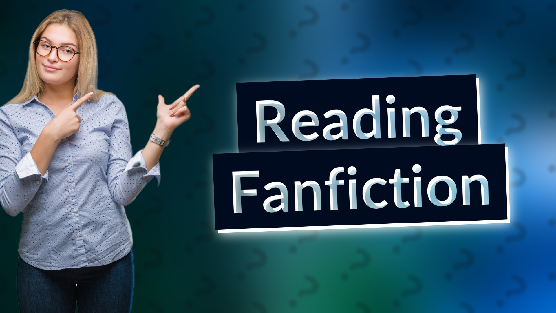 Reading Fanfiction