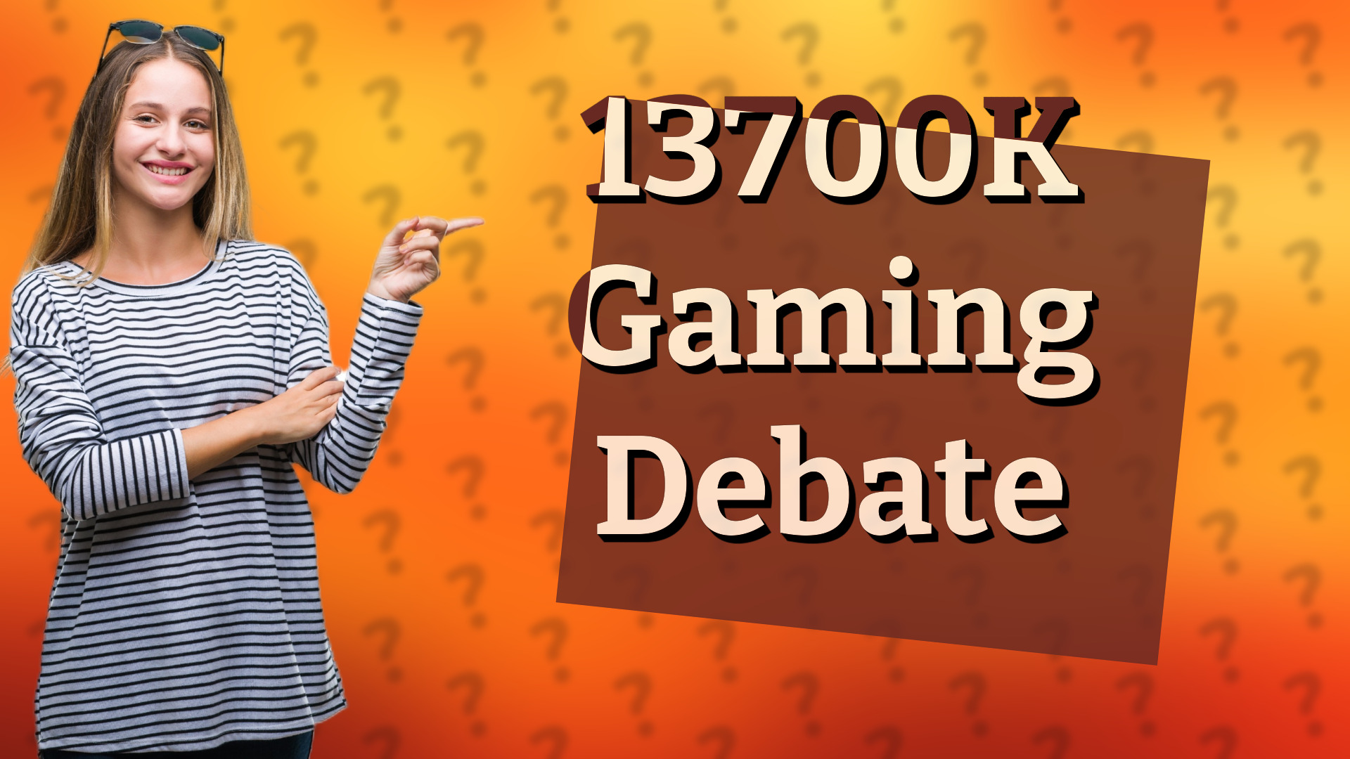 13700K Gaming Debate