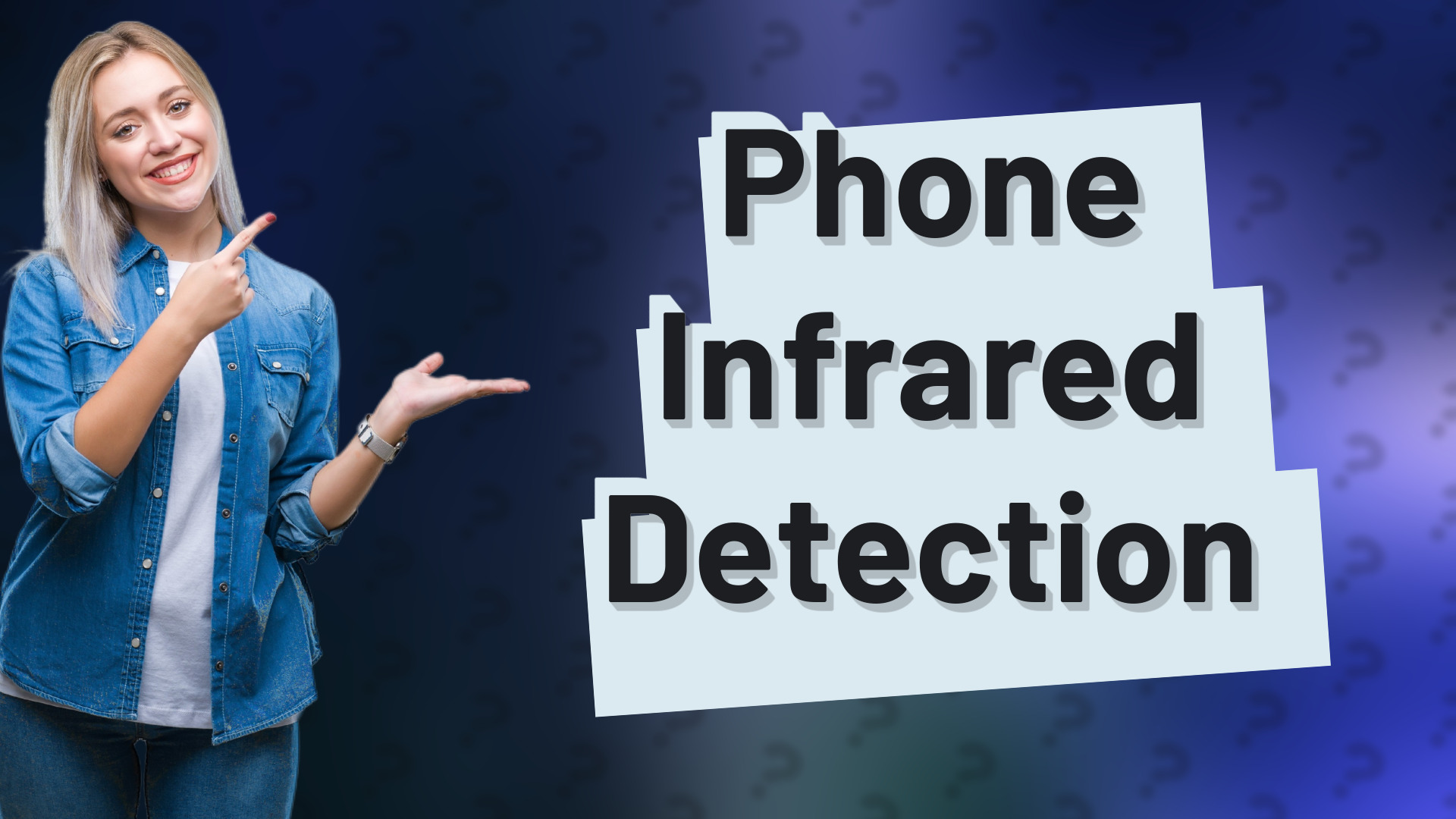 Phone Infrared Detection