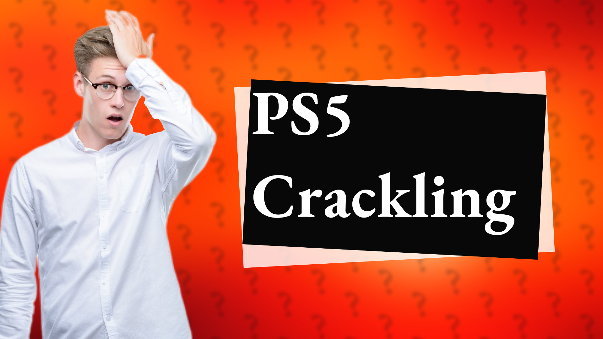 PS5 Crackling