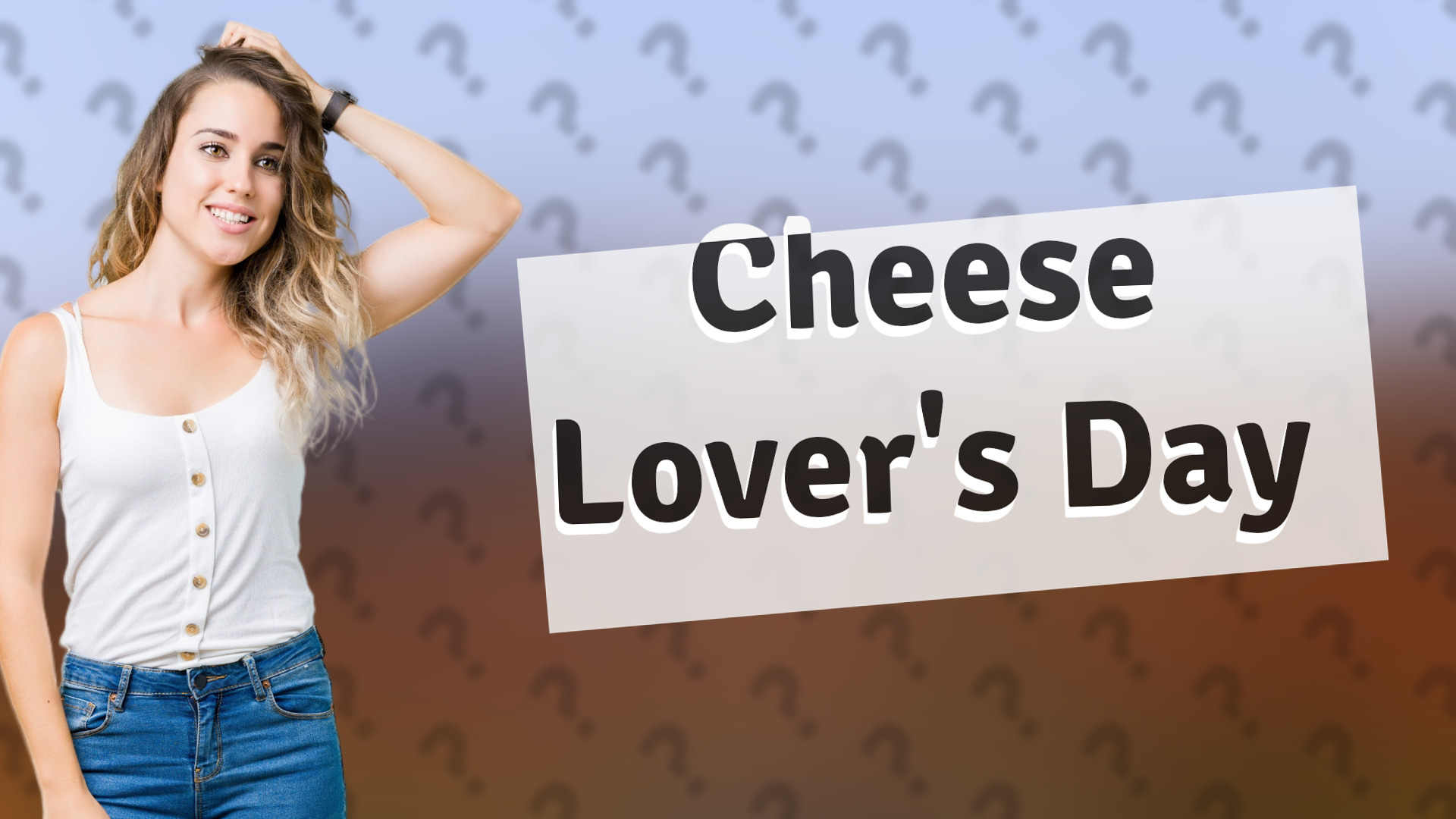 Cheese Lover's Day