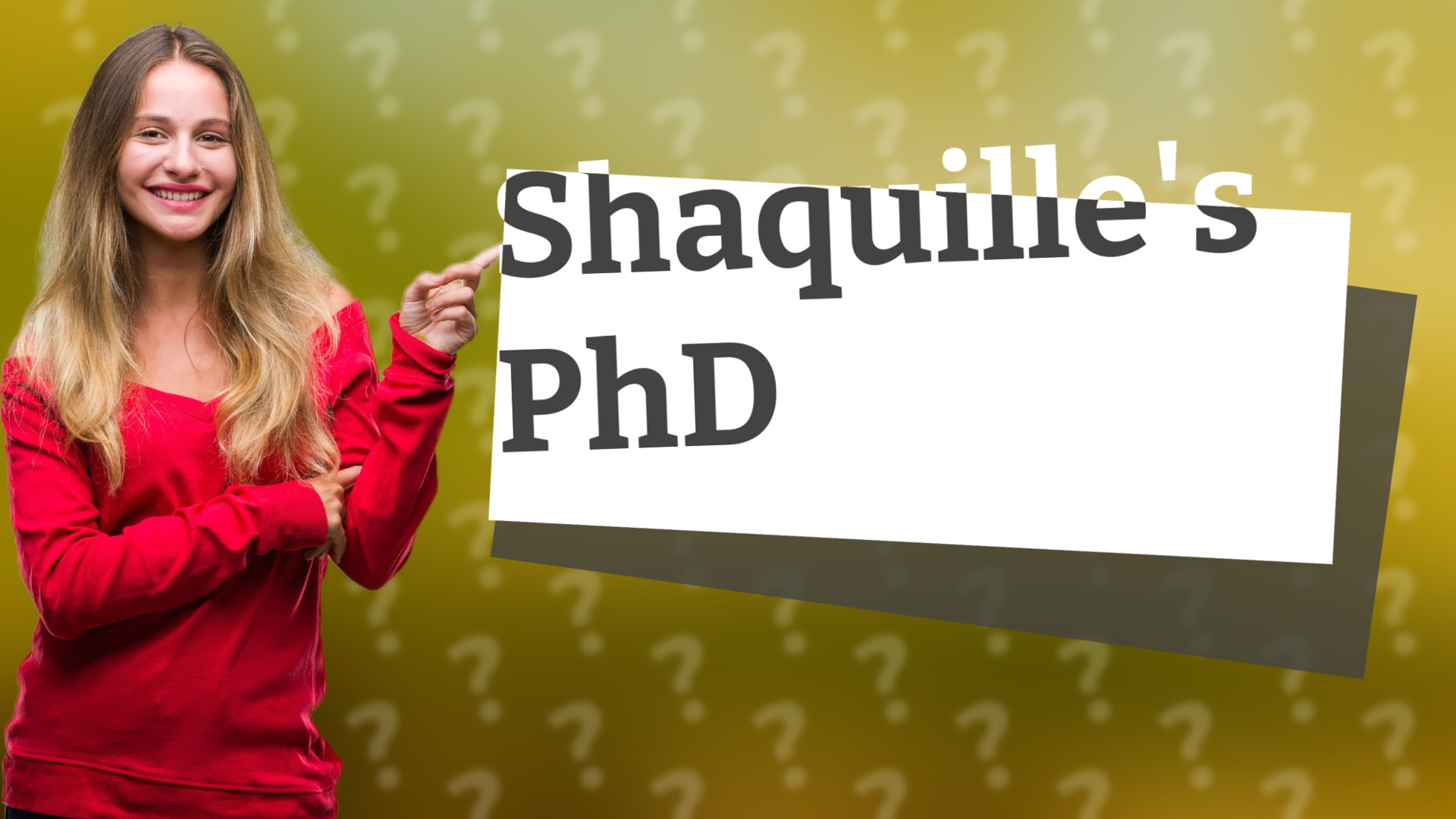 Shaquille's PhD