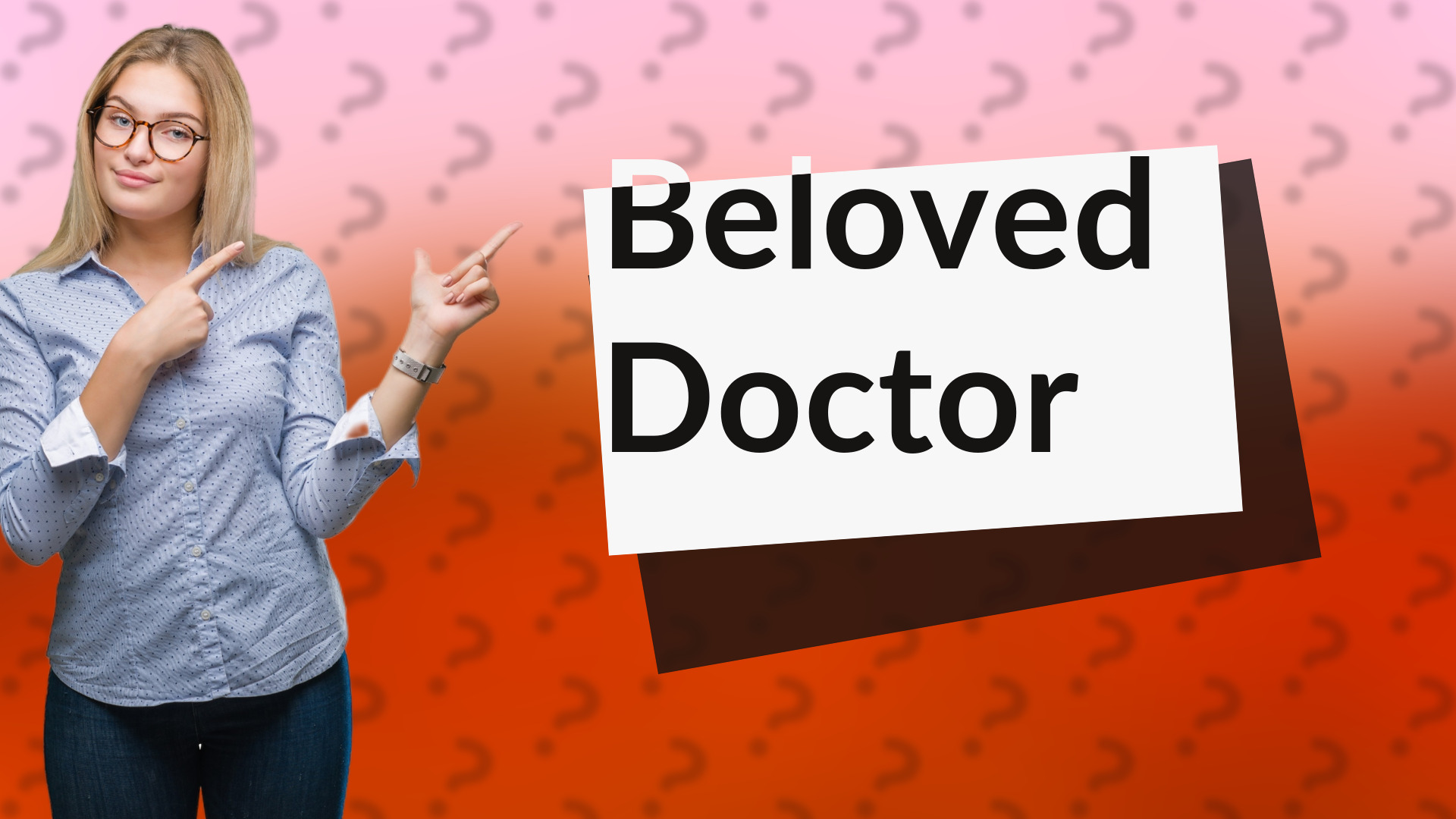 Beloved Doctor