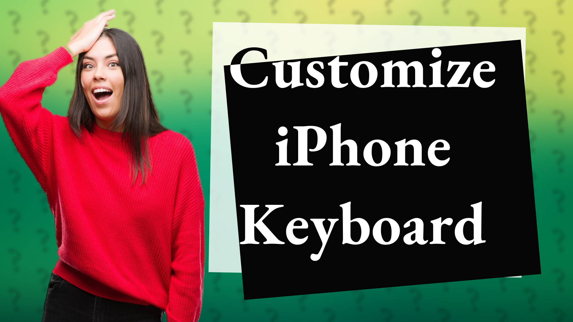 Customize iPhone Keyboard