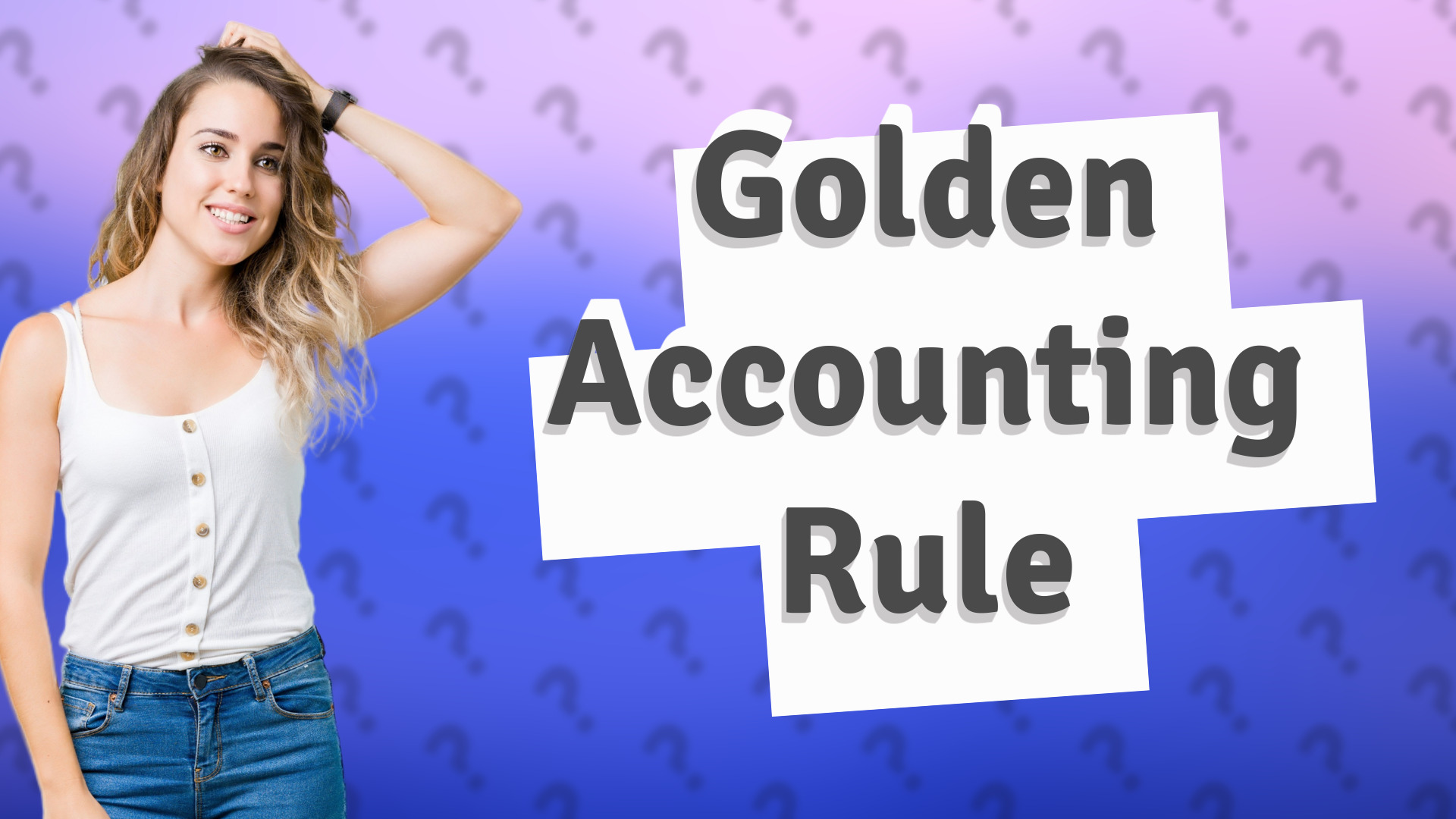 Golden Accounting Rule