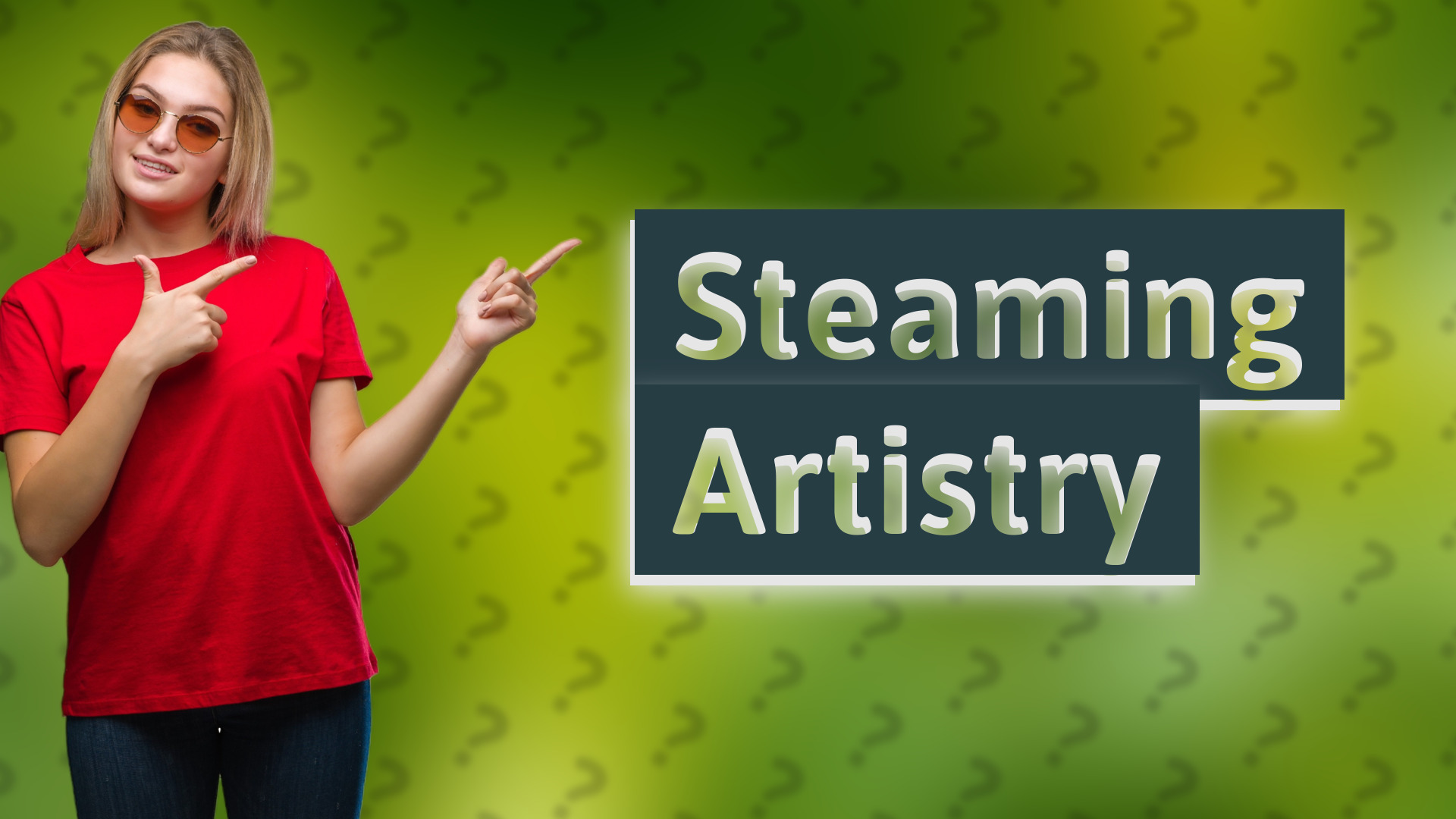 Steaming Artistry