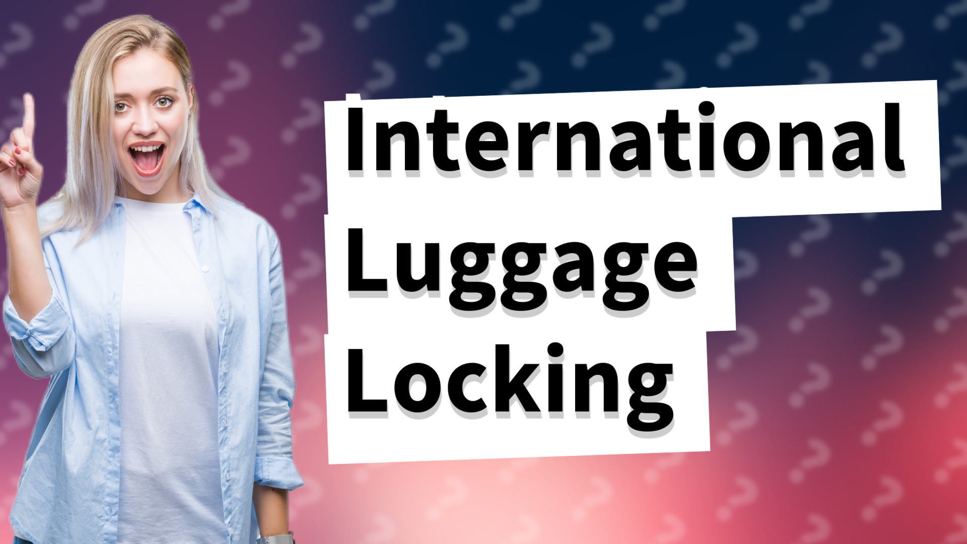 International Luggage Locking