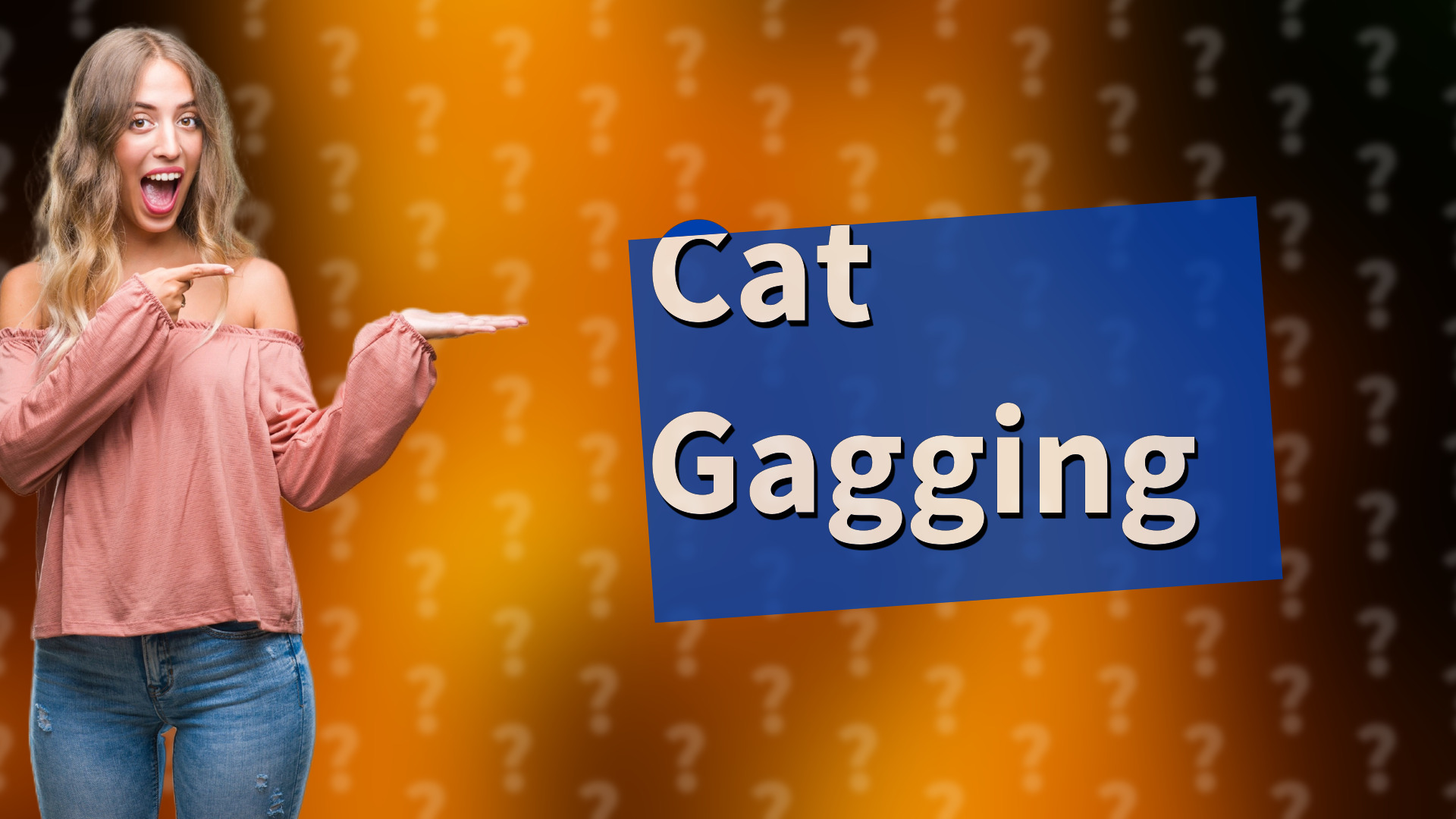 Cat Gagging