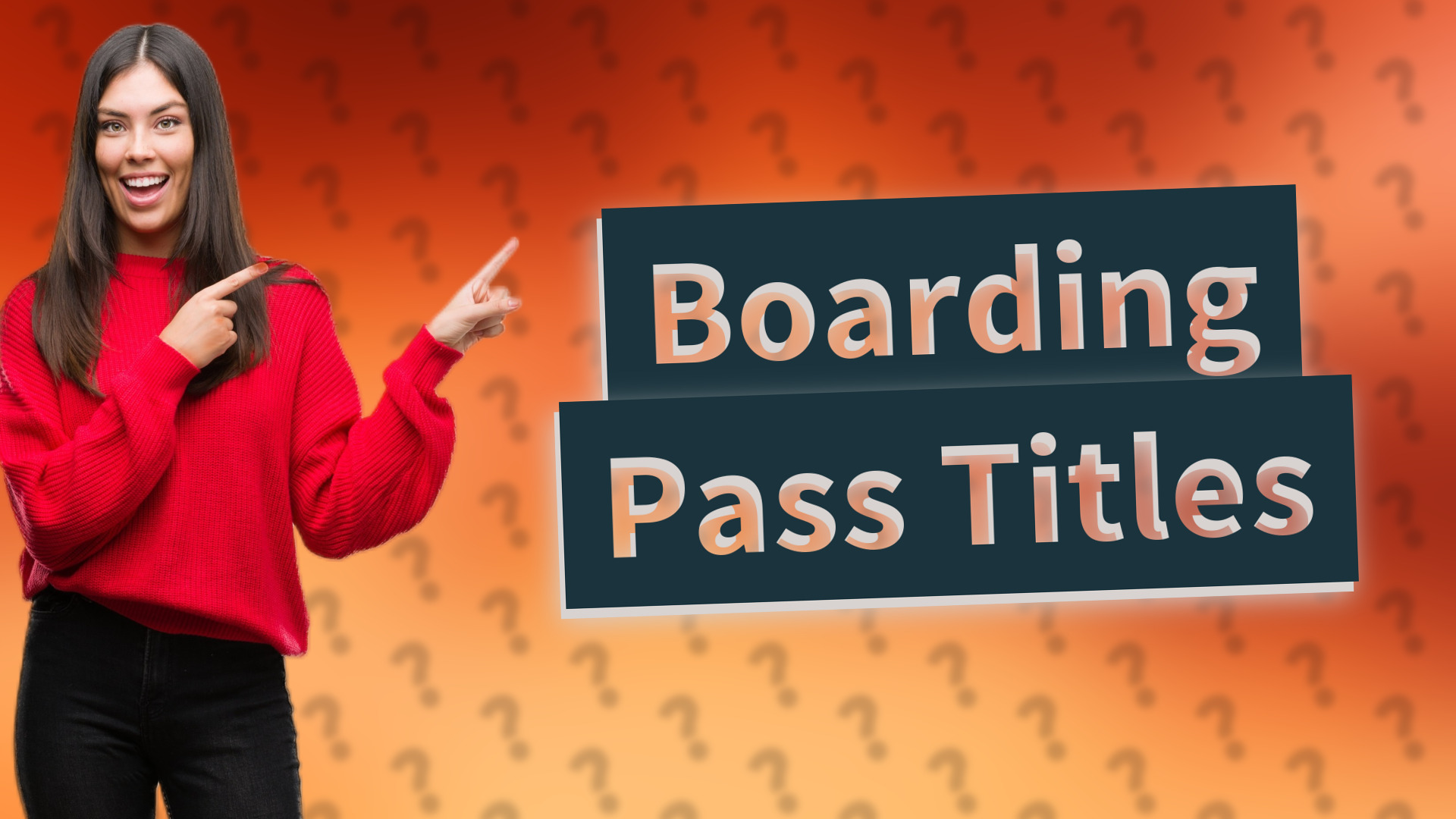 Boarding Pass Titles